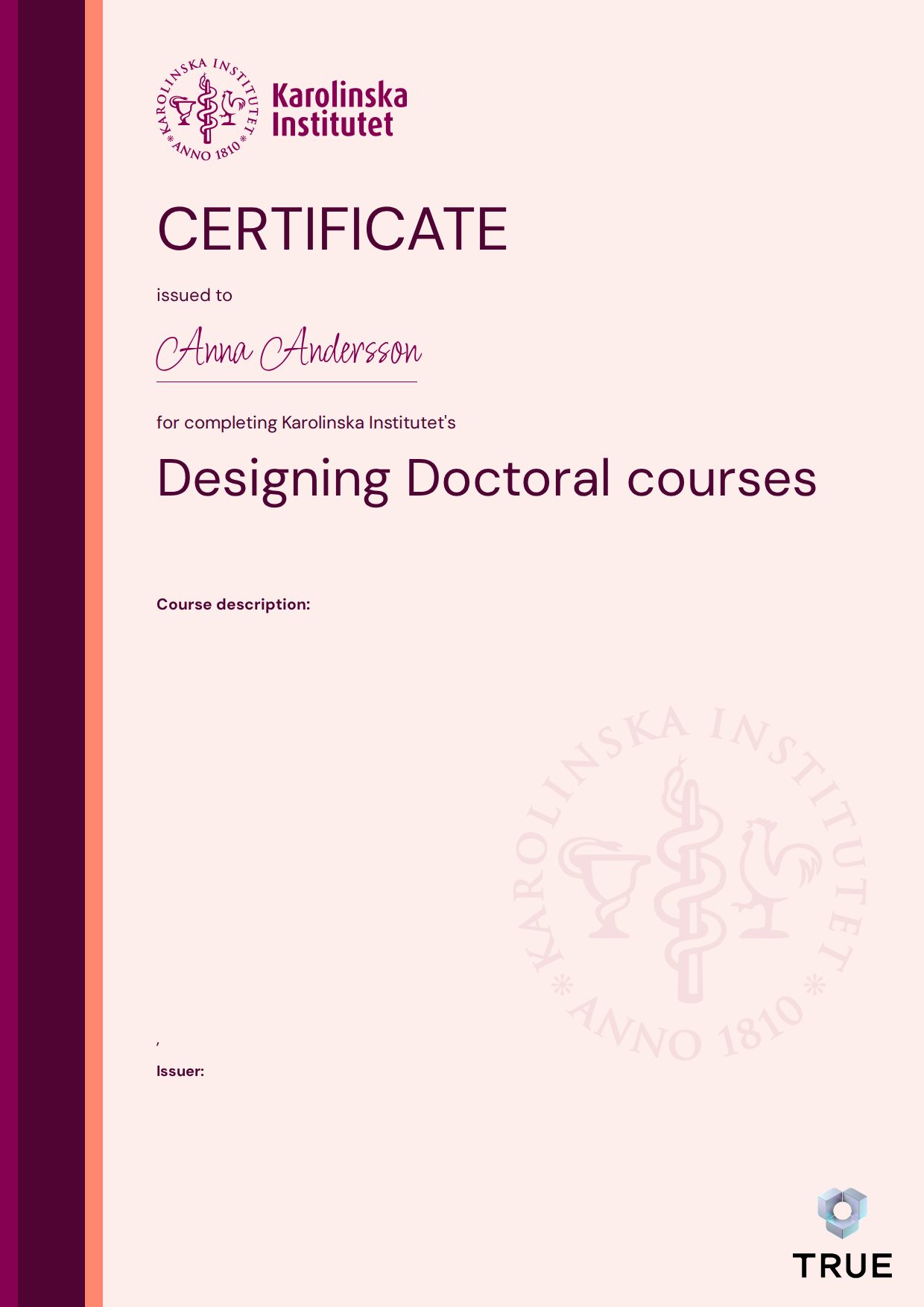 Exempel: diplom för Designing Doctoral courses från KI - Karolinska Institutet