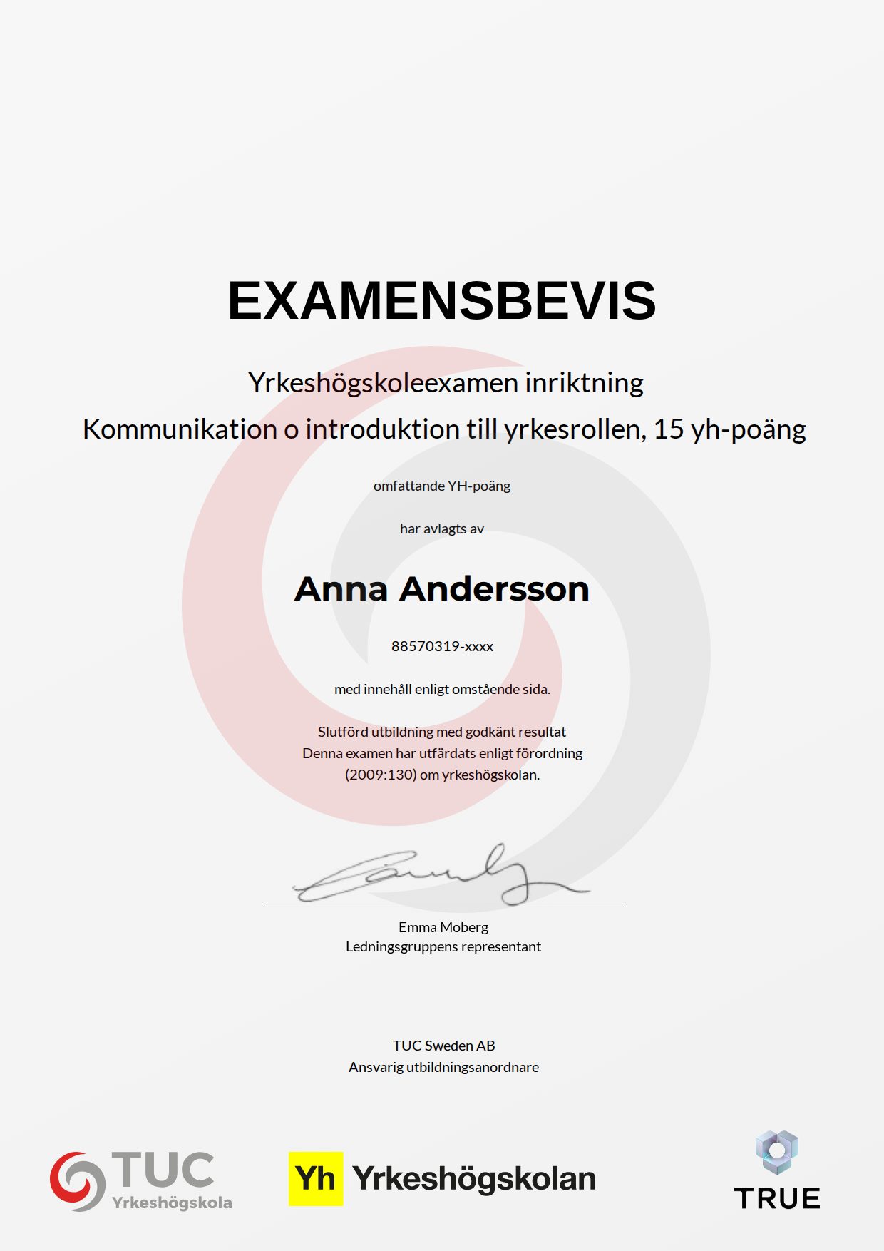 Exempel: diplom för Kommunikation o introduktion till yrkesrollen, 15 yh-poäng från TUC Yrkeshögskola