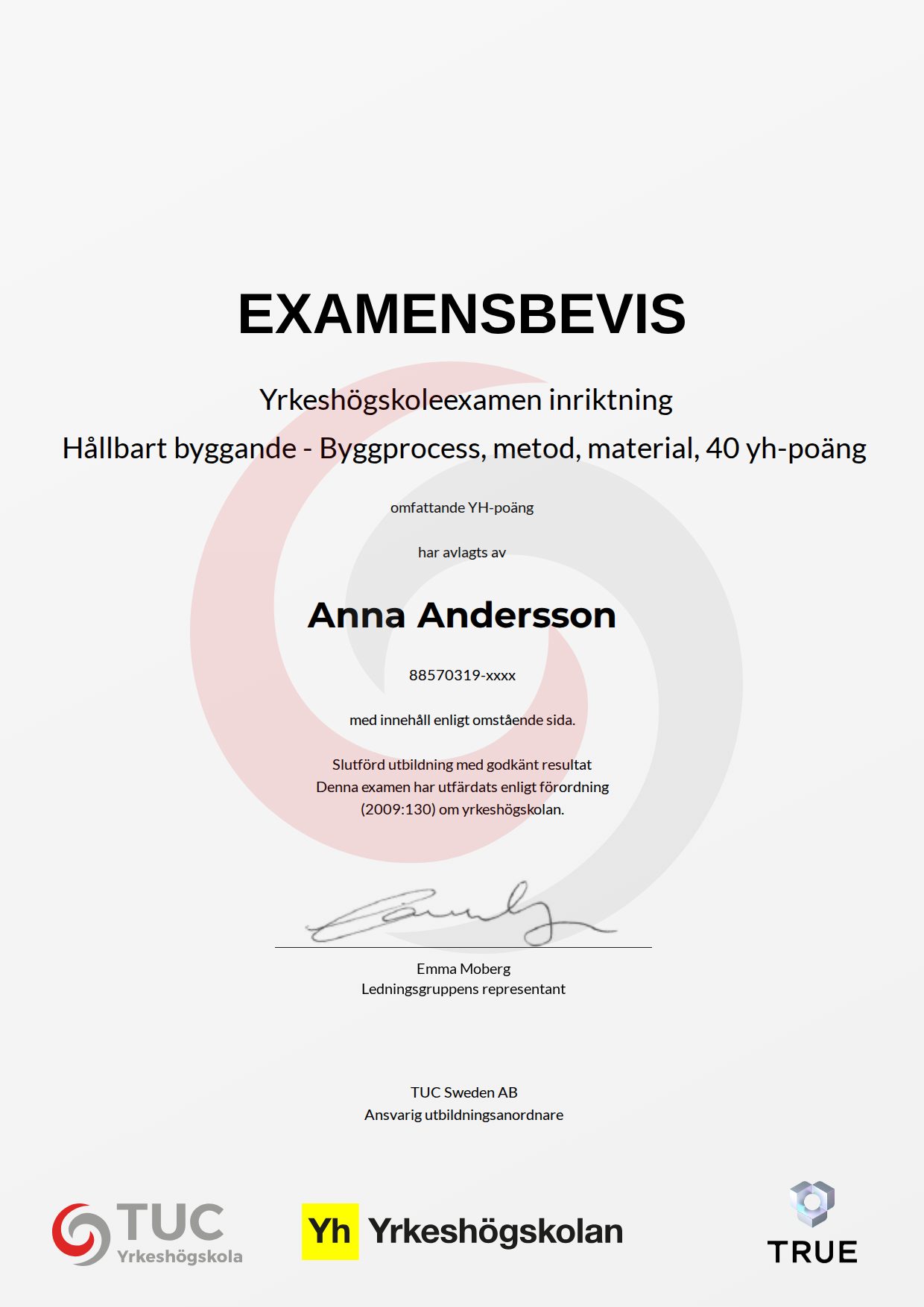 Exempel: diplom för Hållbart byggande - Byggprocess, metod, material, 40 yh-poäng från TUC Yrkeshögskola
