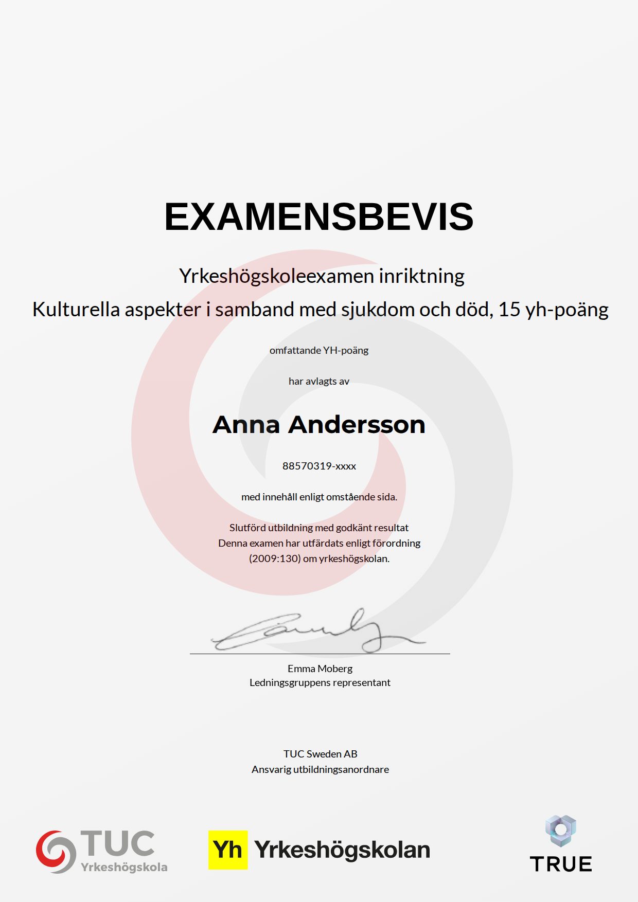 Exempel: diplom för Kulturella aspekter i samband med sjukdom och död , 15 yh-poäng från TUC Yrkeshögskola