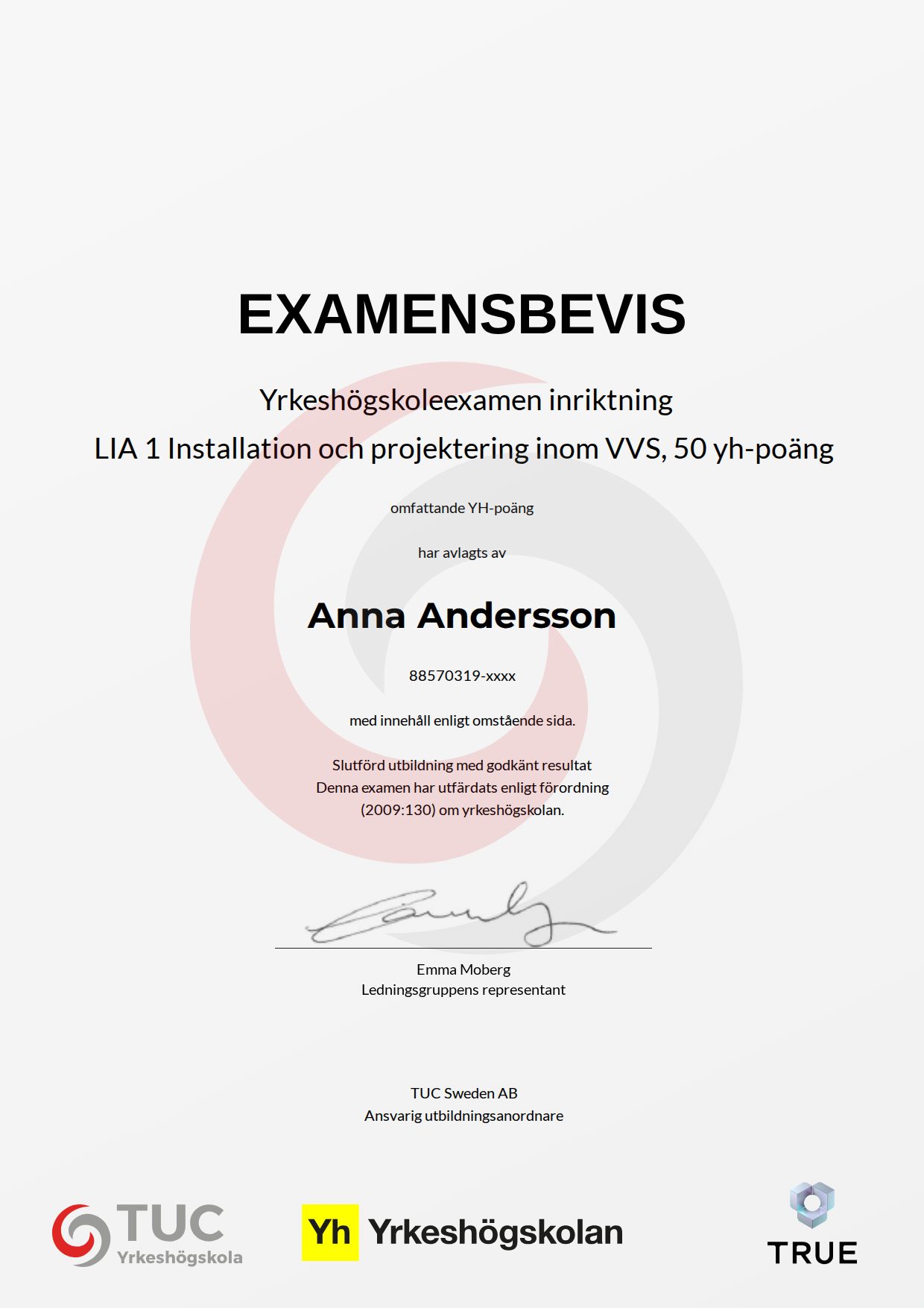 Example certificate for LIA 1 Installation och projektering inom VVS, 50 yh-poäng from TUC Yrkeshögskola