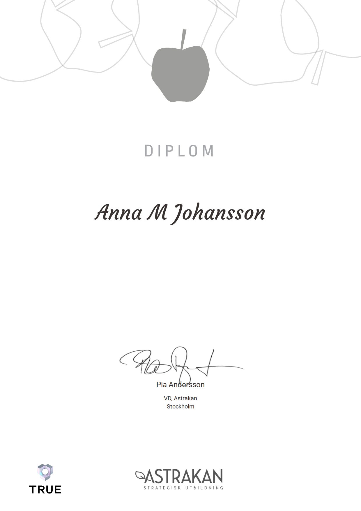 Exempel: diplom för Verksamhetsutvecklare med Astrakanmetoden från Astrakan