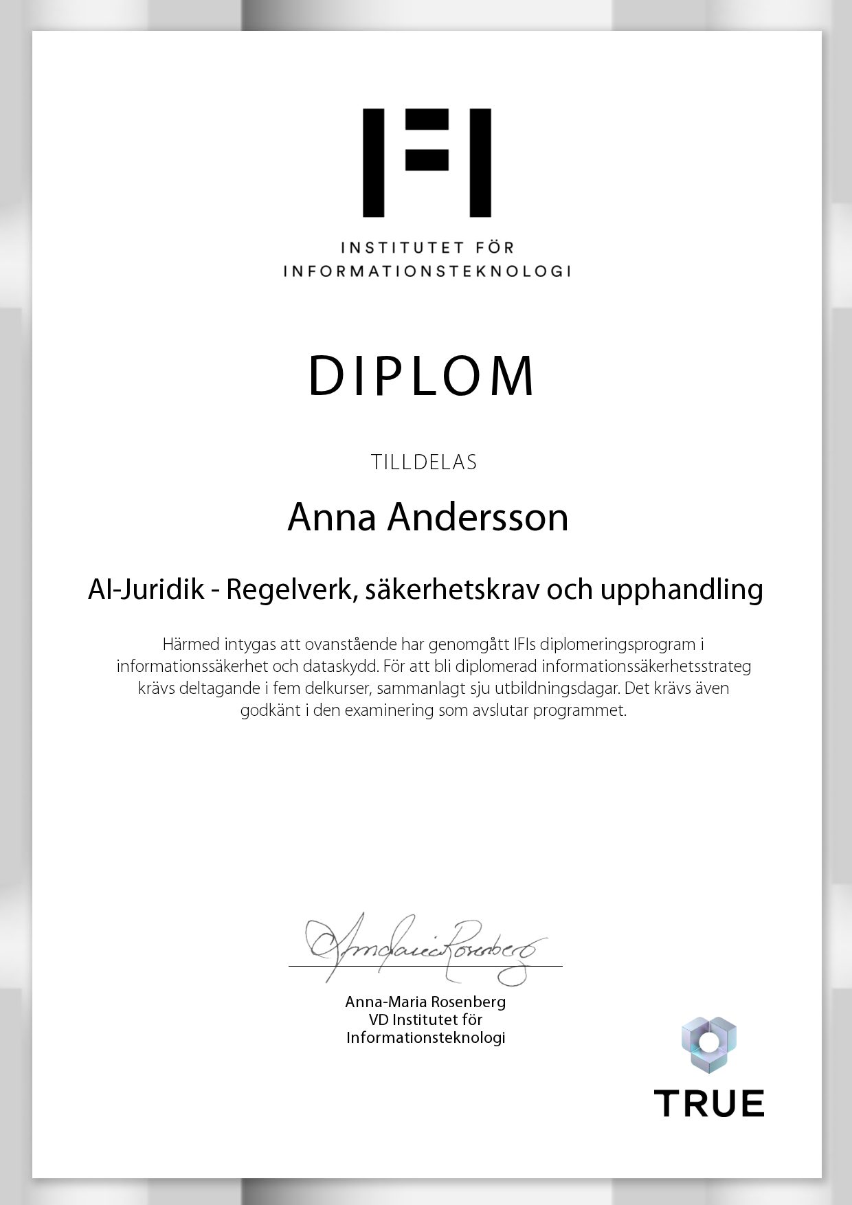 Exempel: diplom för AI-Juridik - Regelverk, säkerhetskrav och upphandling från IFI AB