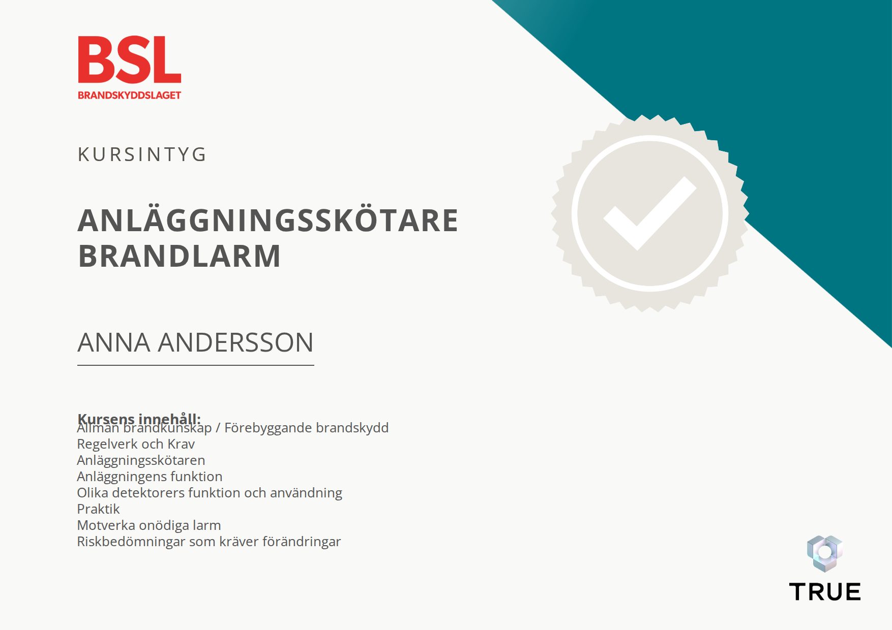 Exempel: diplom för Anläggningsskötare Brandlarm från Brandskyddslaget AB