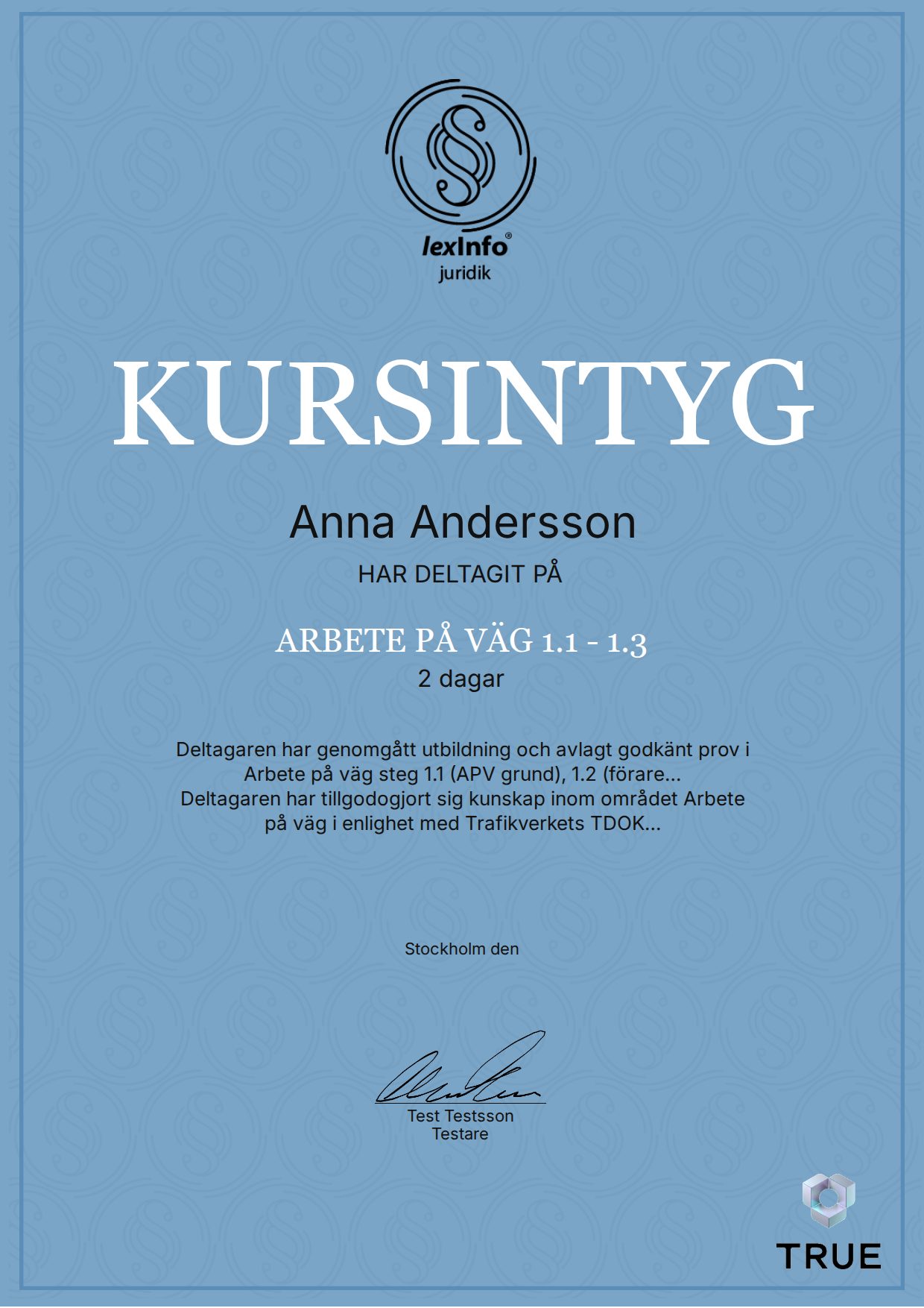 Example certificate for Arbete på väg 1.1 - 1.3 from Lexinfo Juridik