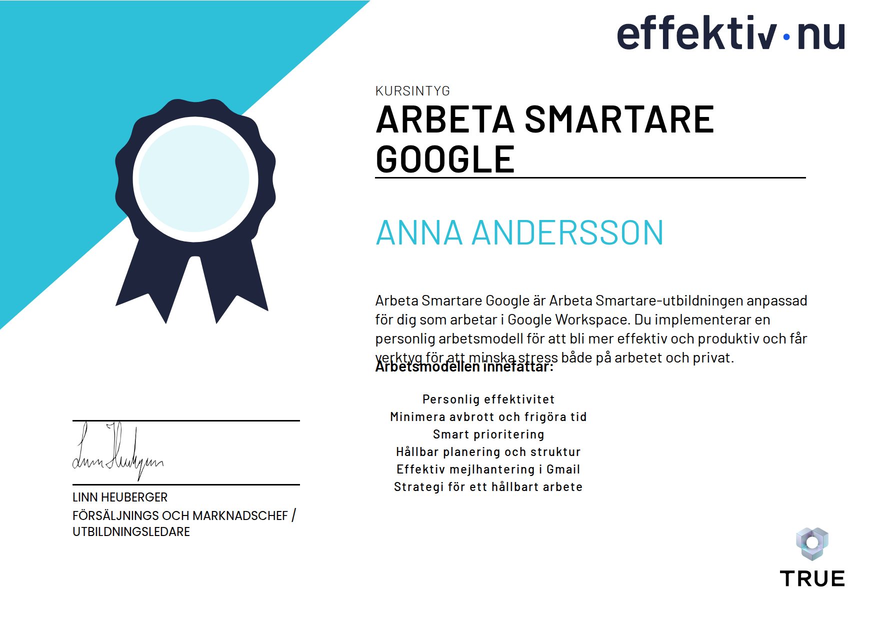 Exempel: diplom för Arbeta Smartare Google från Effektiv nu