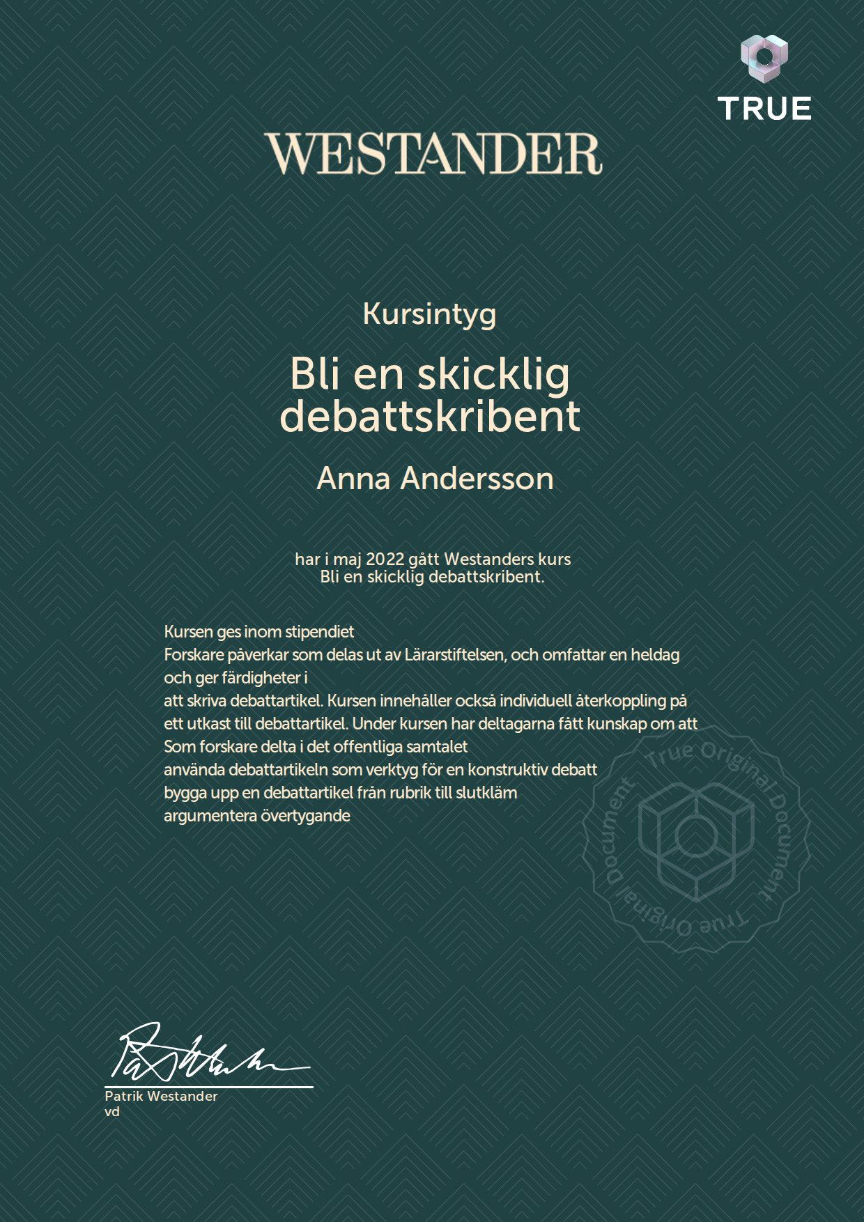 Exempel: diplom för Bli en skicklig debattskribent från Westander PR Sverige AB