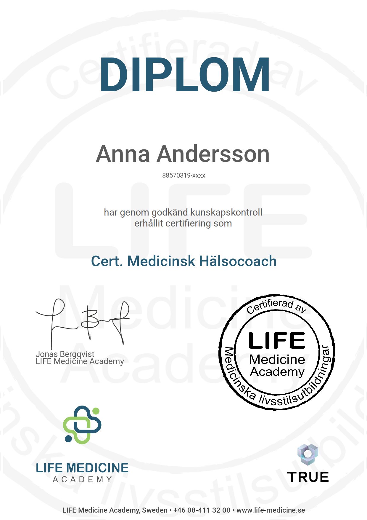 Exempel: diplom för Cert. Medicinsk Hälsocoach från Life Medicine & Paleogruppen