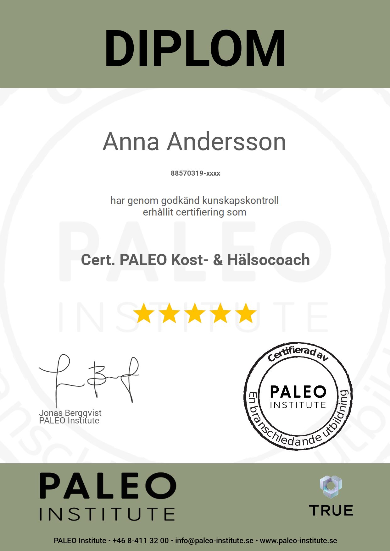 Exempel: diplom för Cert. PALEO Kost- & Hälsocoach från Life Medicine & Paleogruppen