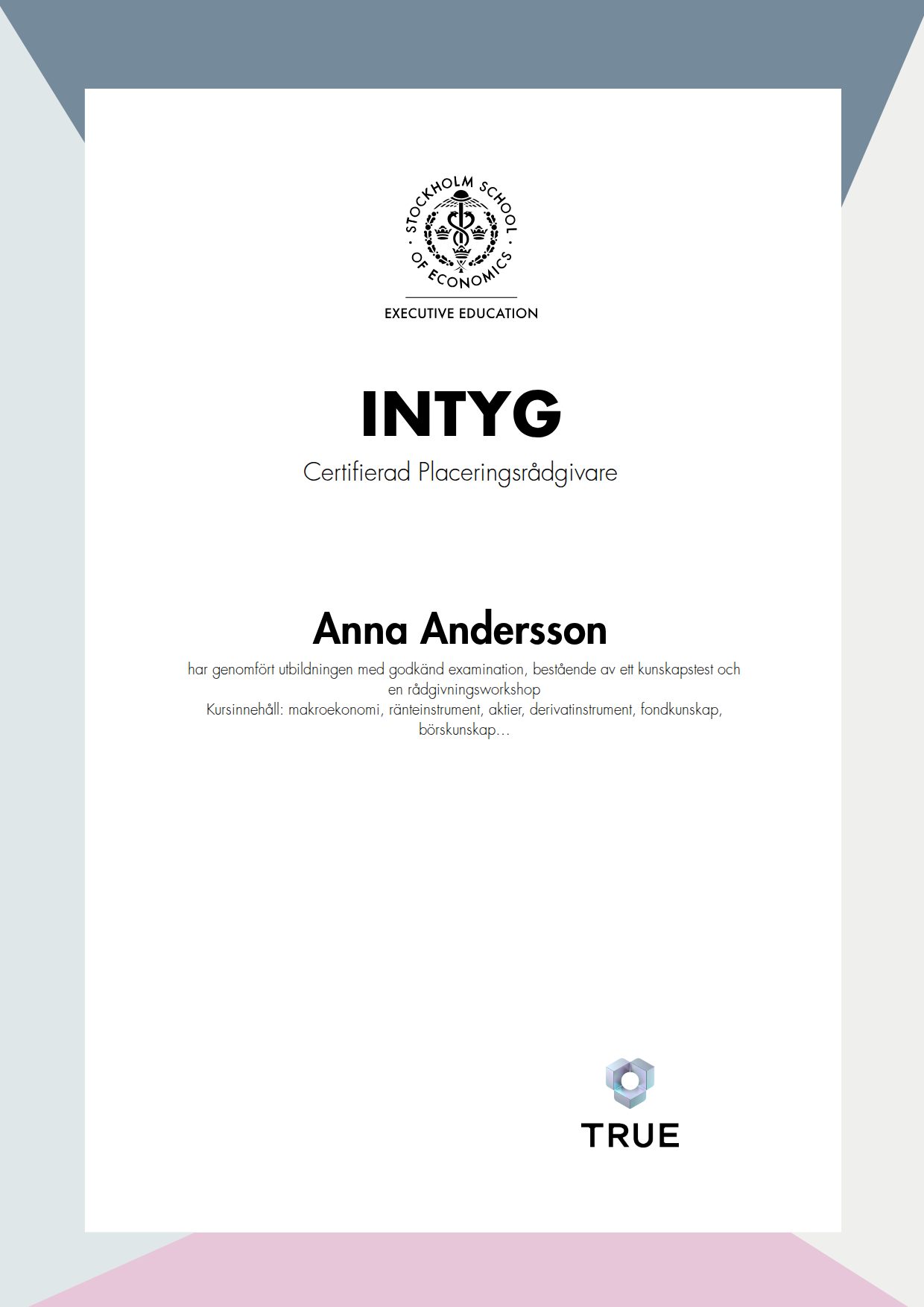 Exempel: diplom för Certifierad Placeringsrådgivare från SSE - Handelshögskolan Executive Education