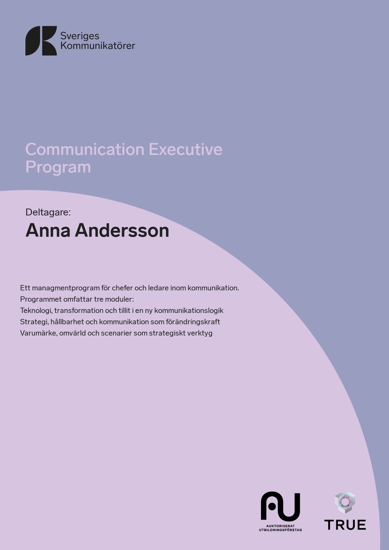 Exempel: diplom för Communication Executive Program från Sveriges Kommunikatörer