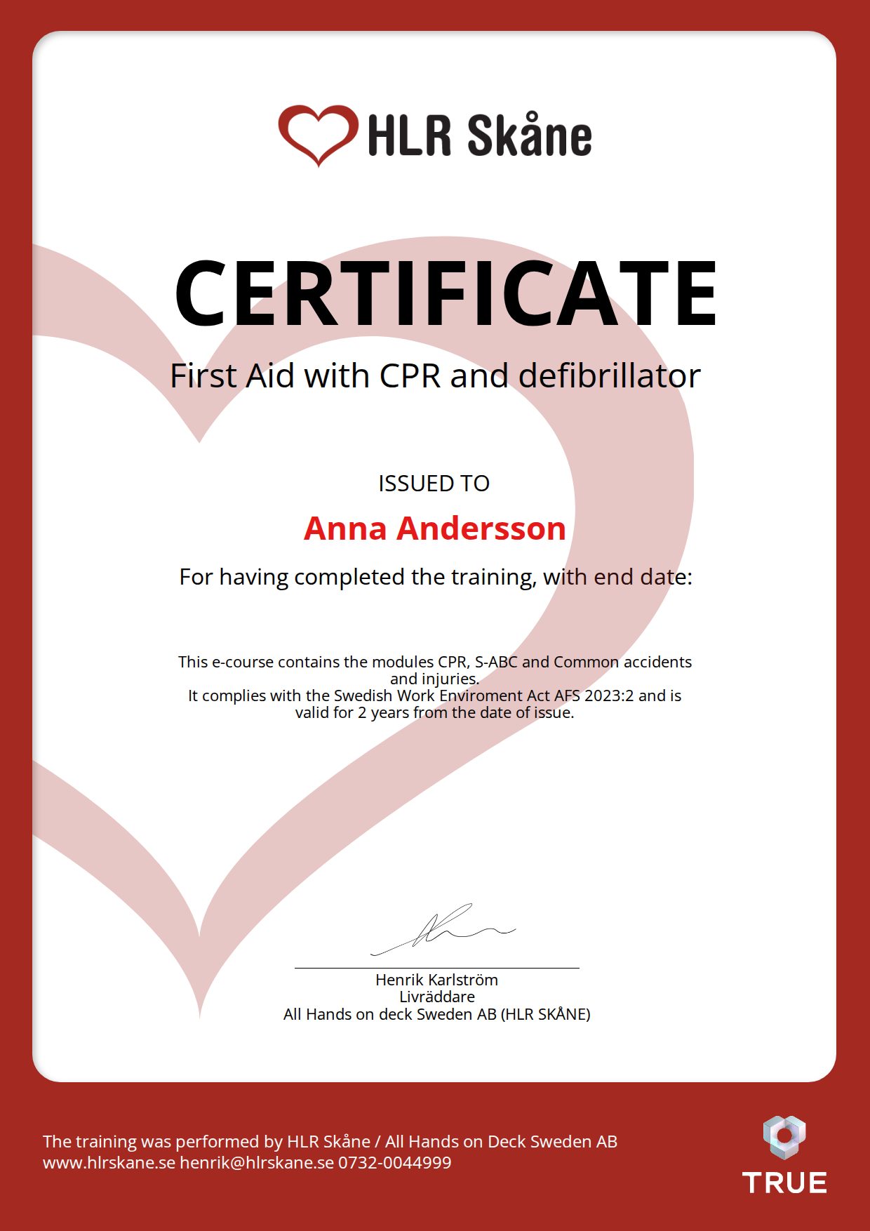 Exempel: diplom för First Aid with CPR and defibrillator från HLR Skåne - All Hands On Deck