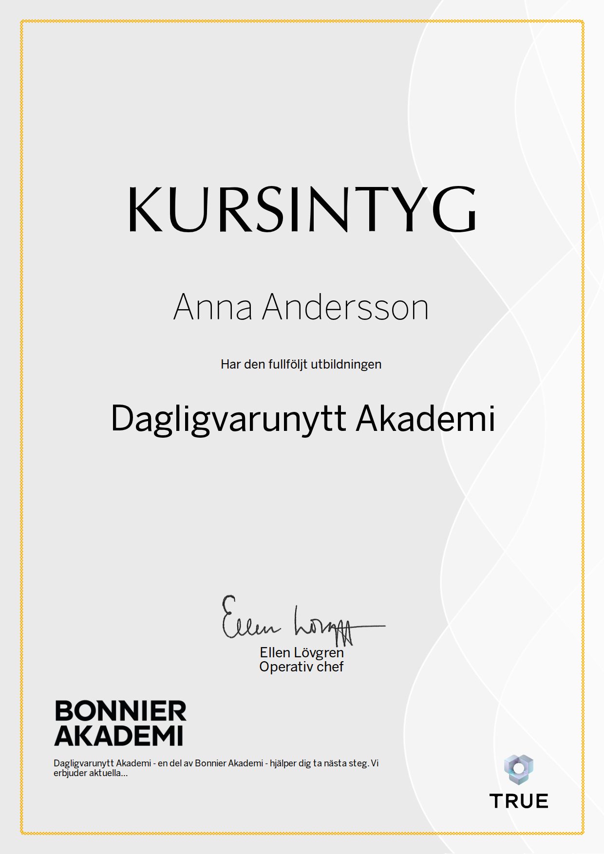 Exempel: diplom för Dagligvarunytt Akademi från Bonnier Akademi