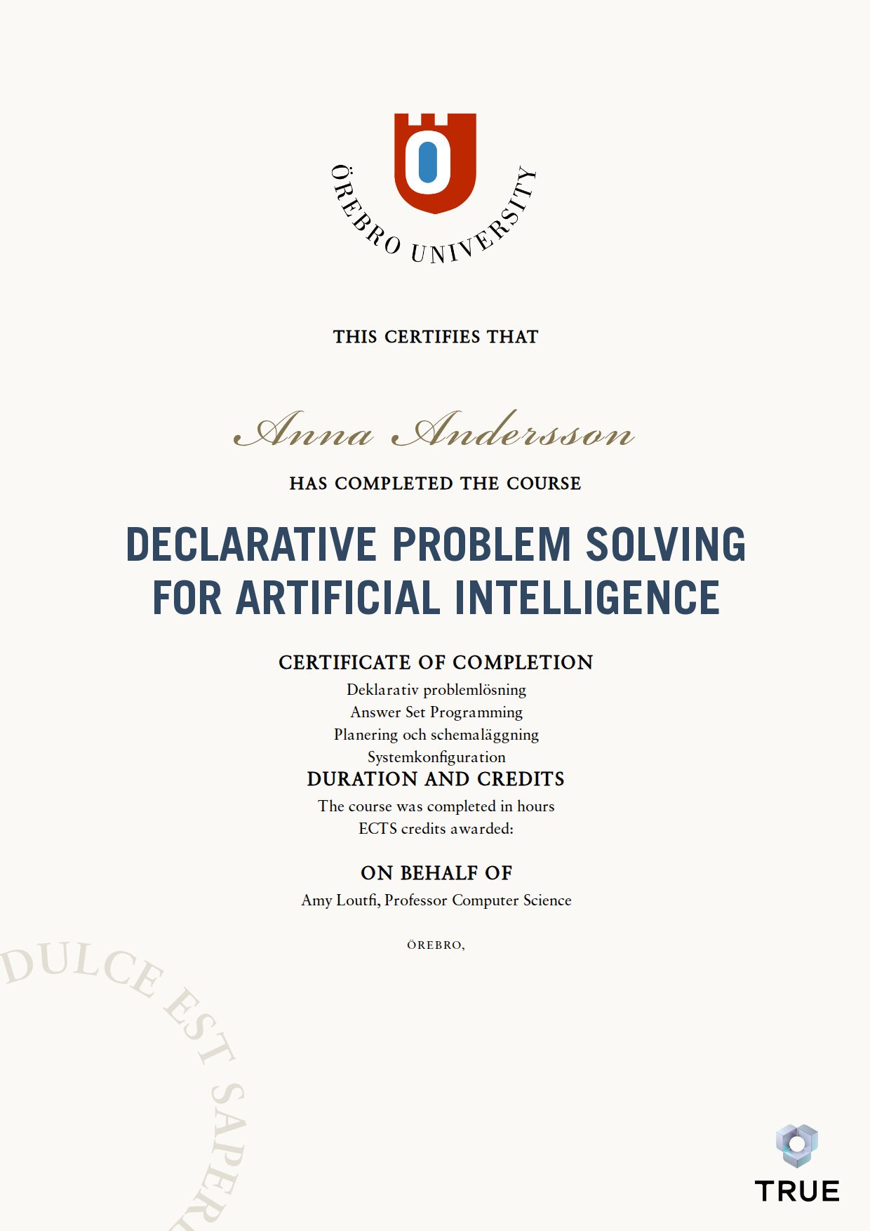 Exempel: diplom för Declarative Problem Solving for Artificial Intelligence från Örebro universitet
