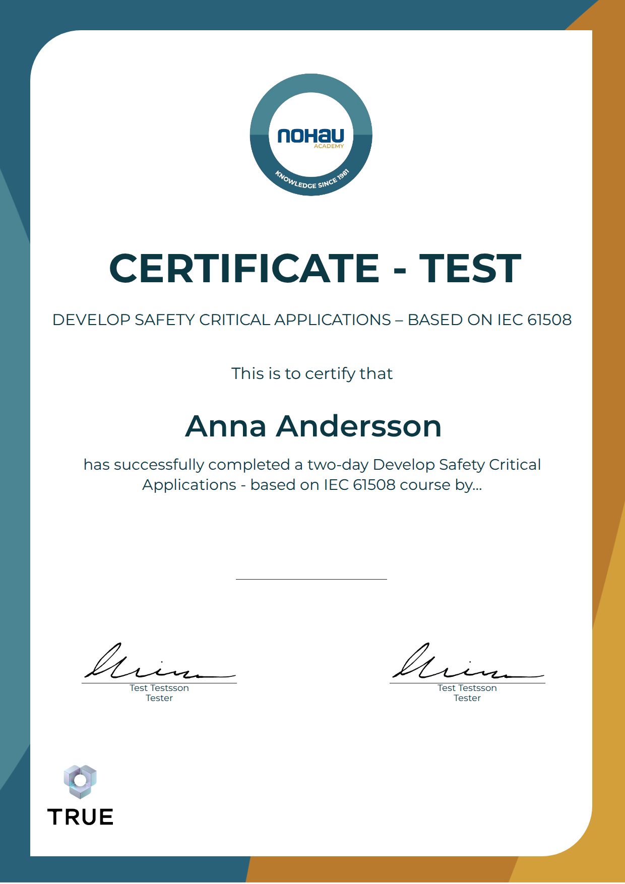 Exempel: diplom för DEVELOP SAFETY CRITICAL APPLICATIONS – BASED ON IEC 61508 från Nohau Academy