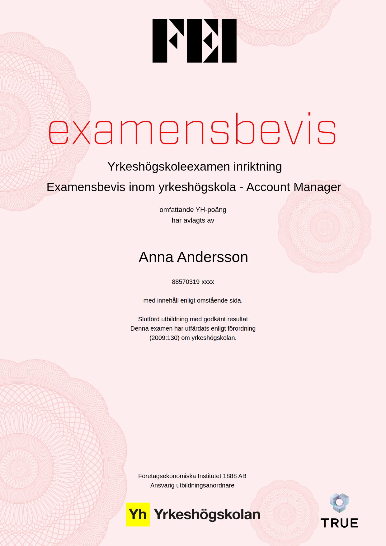 Exempel: diplom för Examensbevis inom yrkeshögskola - Account Manager från FEI - Företagsekonomiska Institutet