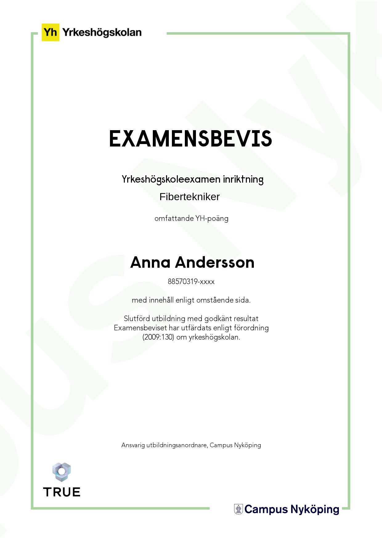 Exempel: diplom för Fibertekniker från Campus Nyköping