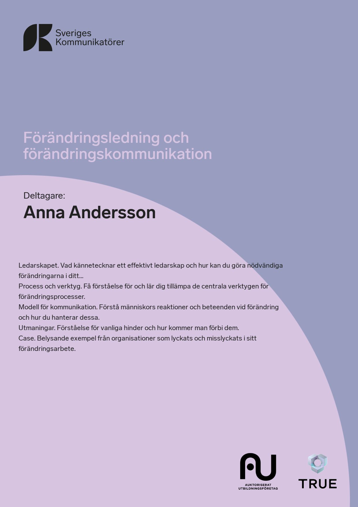 Exempel: diplom för Förändringsledning och förändringskommunikation från Sveriges Kommunikatörer