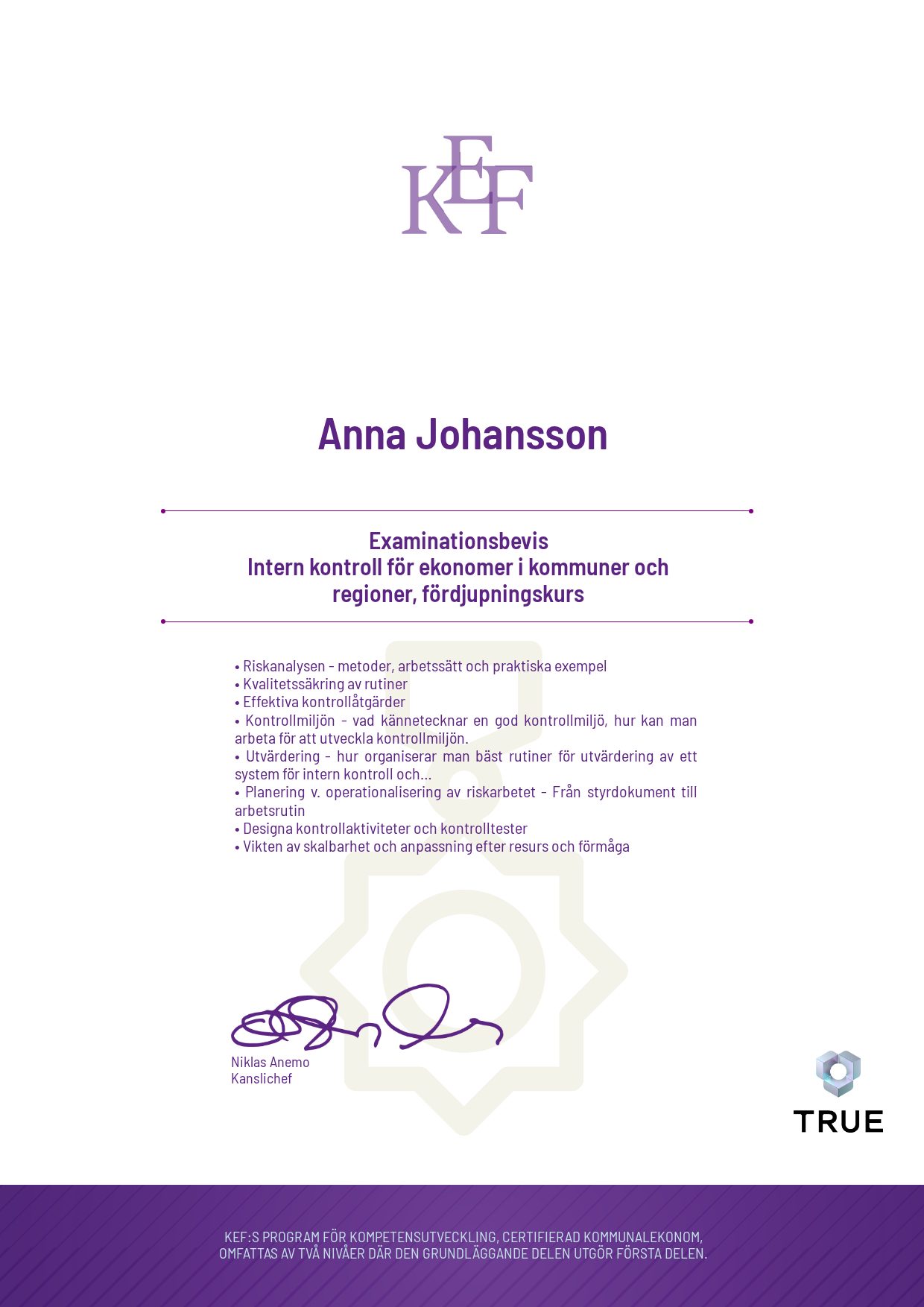 Example certificate for Intern kontroll för ekonomer i kommuner och regioner, fördjupningskurs from KEF - Kommualekonomernas förening