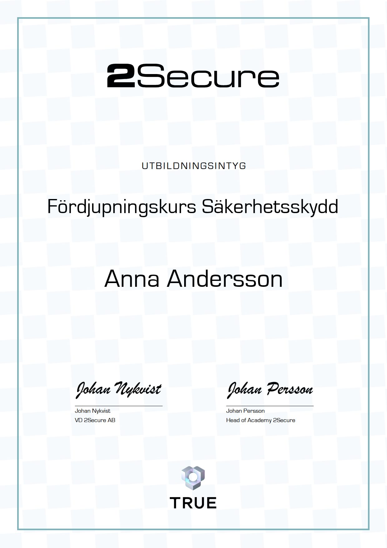Exempel: diplom för Fördjupningskurs Säkerhetsskydd från 2Secure
