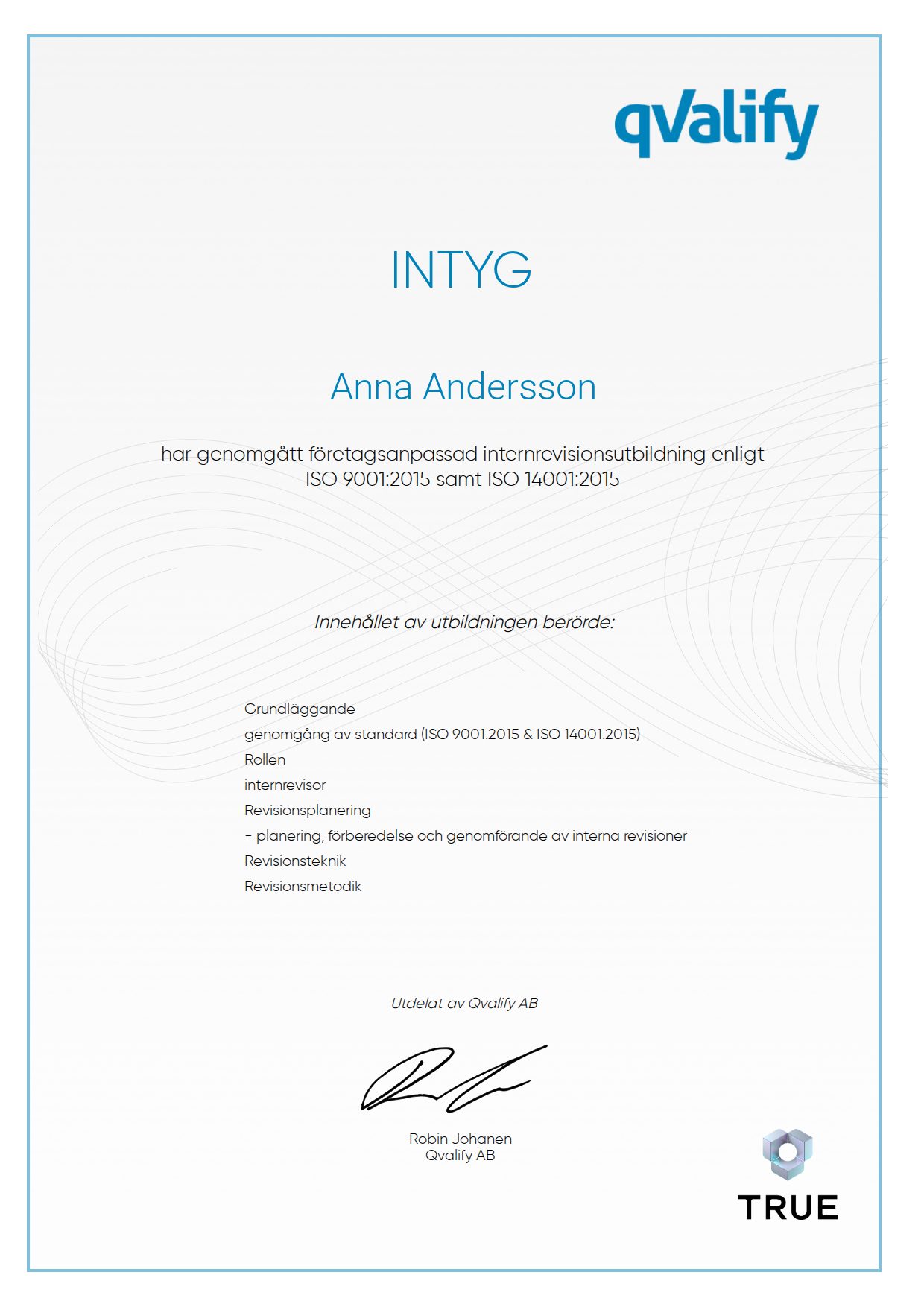 Example certificate for företagsanpassad internrevisionsutbildning enligt ISO 9001:2015 samt ISO 14001:2015 from Qvalify