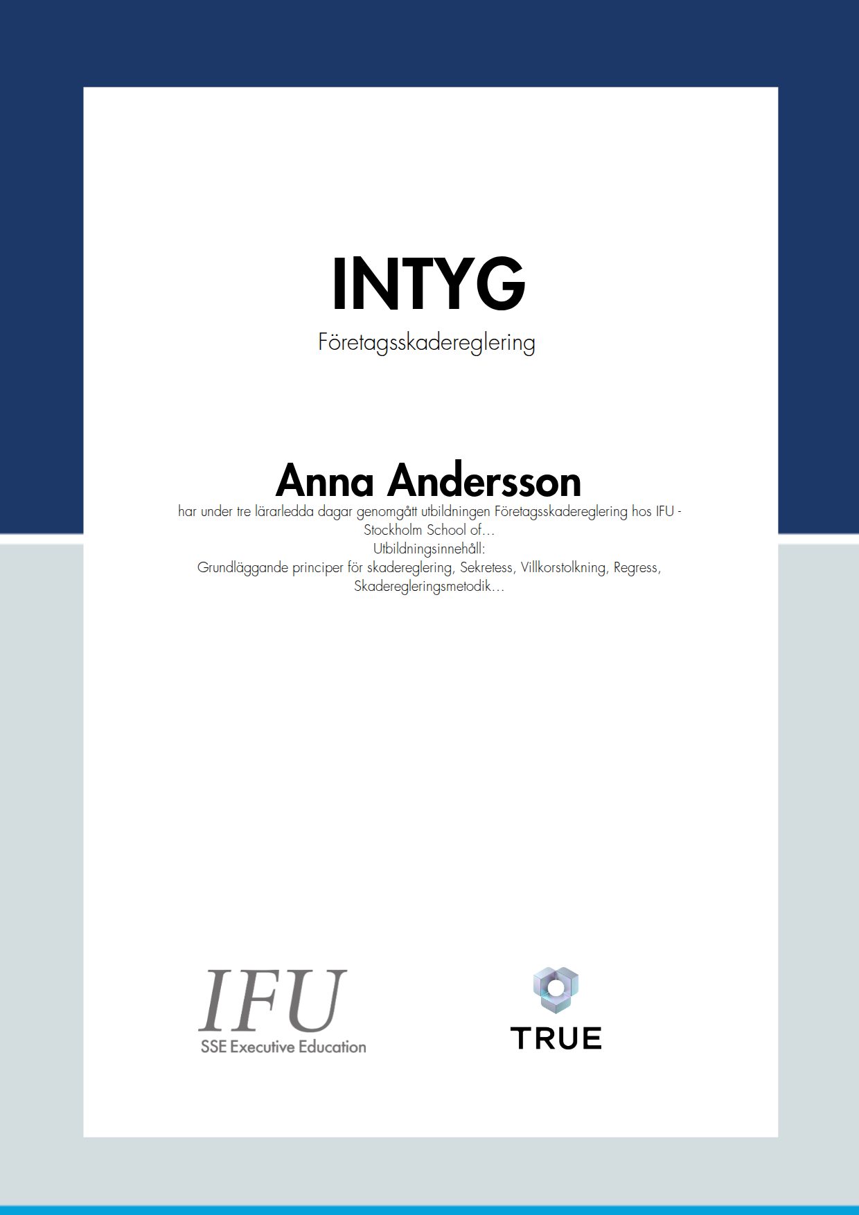 Exempel: diplom för Företagsskadereglering från SSE - Handelshögskolan Executive Education