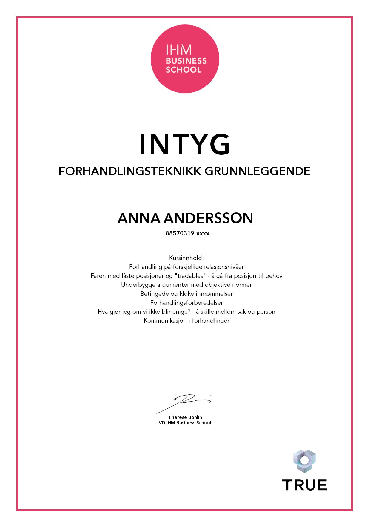 Exempel: diplom för Forhandlingsteknikk grunnleggende från IHM Business School