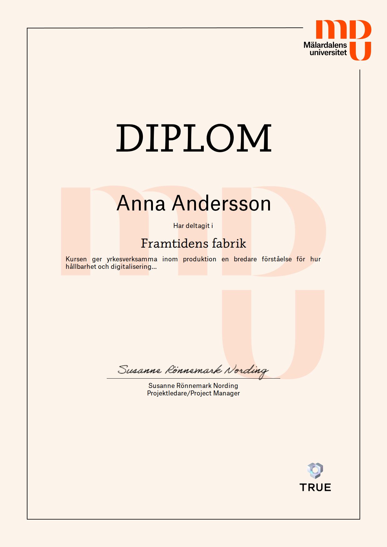 Exempel: diplom för Framtidens fabrik från Mälardalens universitet - MDU