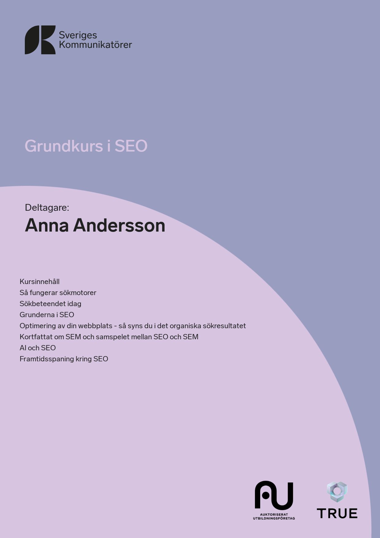 Exempel: diplom för Grundkurs i SEO från Sveriges Kommunikatörer