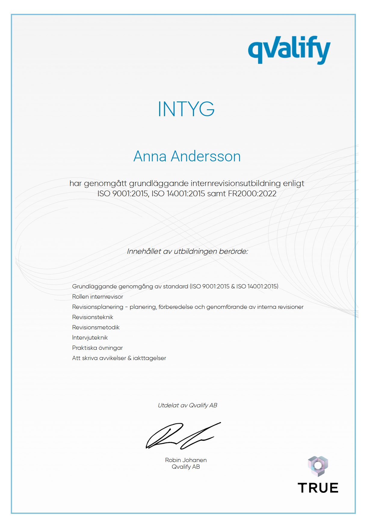 Exempel: diplom för grundläggande internrevisionsutbildning enligt ISO 9001:2015, ISO 14001:2015 samt FR2000:2022 från Qvalify