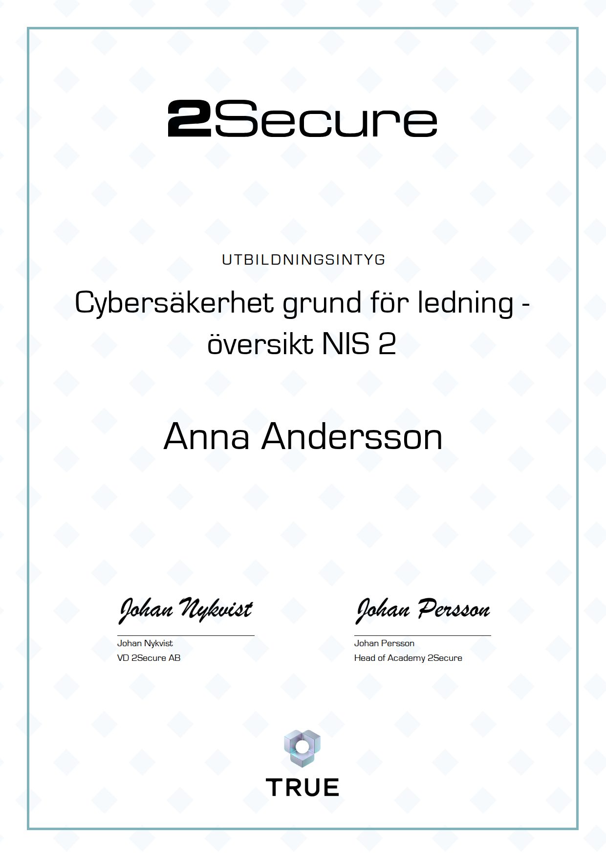 Example certificate for Cybersäkerhet grund för ledning - översikt NIS 2 from 2Secure