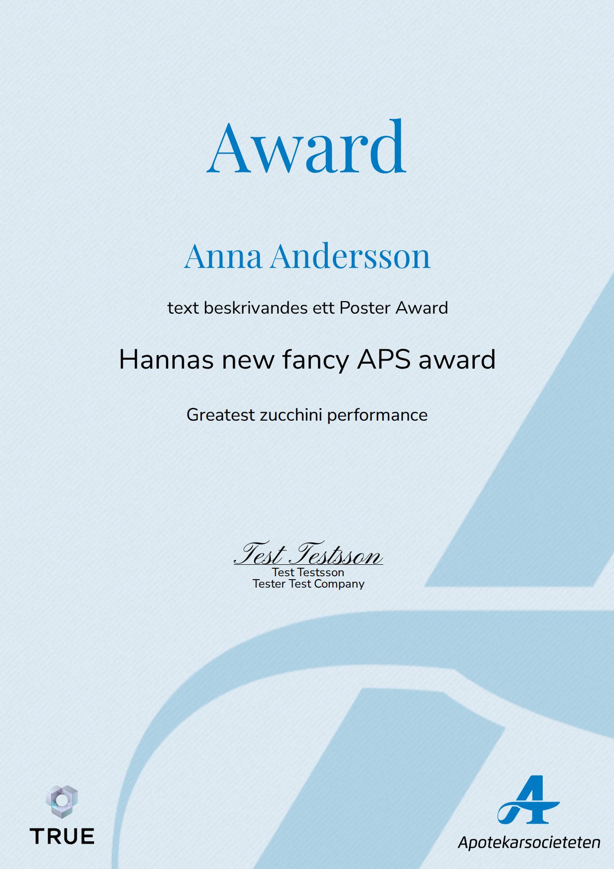 Exempel: diplom för Hannas new fancy APS award från Läkemedelsakademin