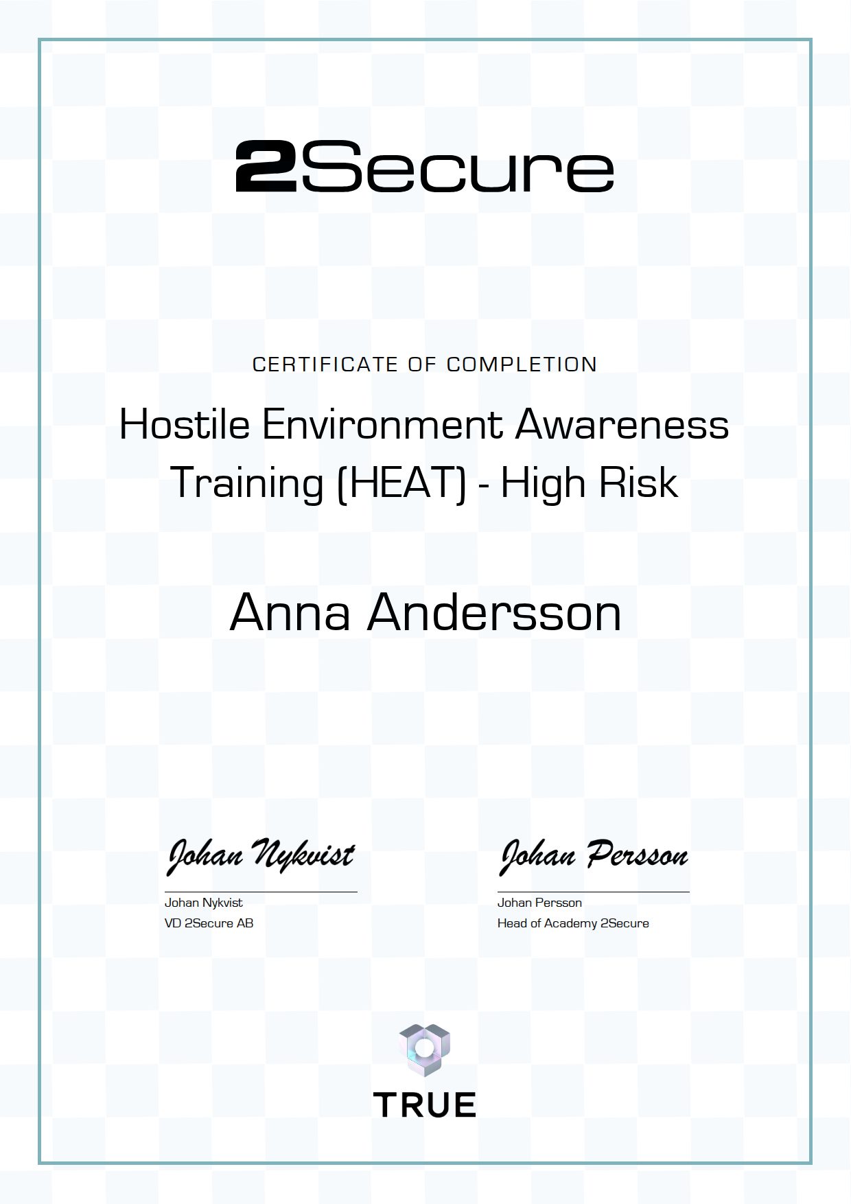 Exempel: diplom för Hostile Environment Awareness Training (HEAT) - High Risk från 2Secure