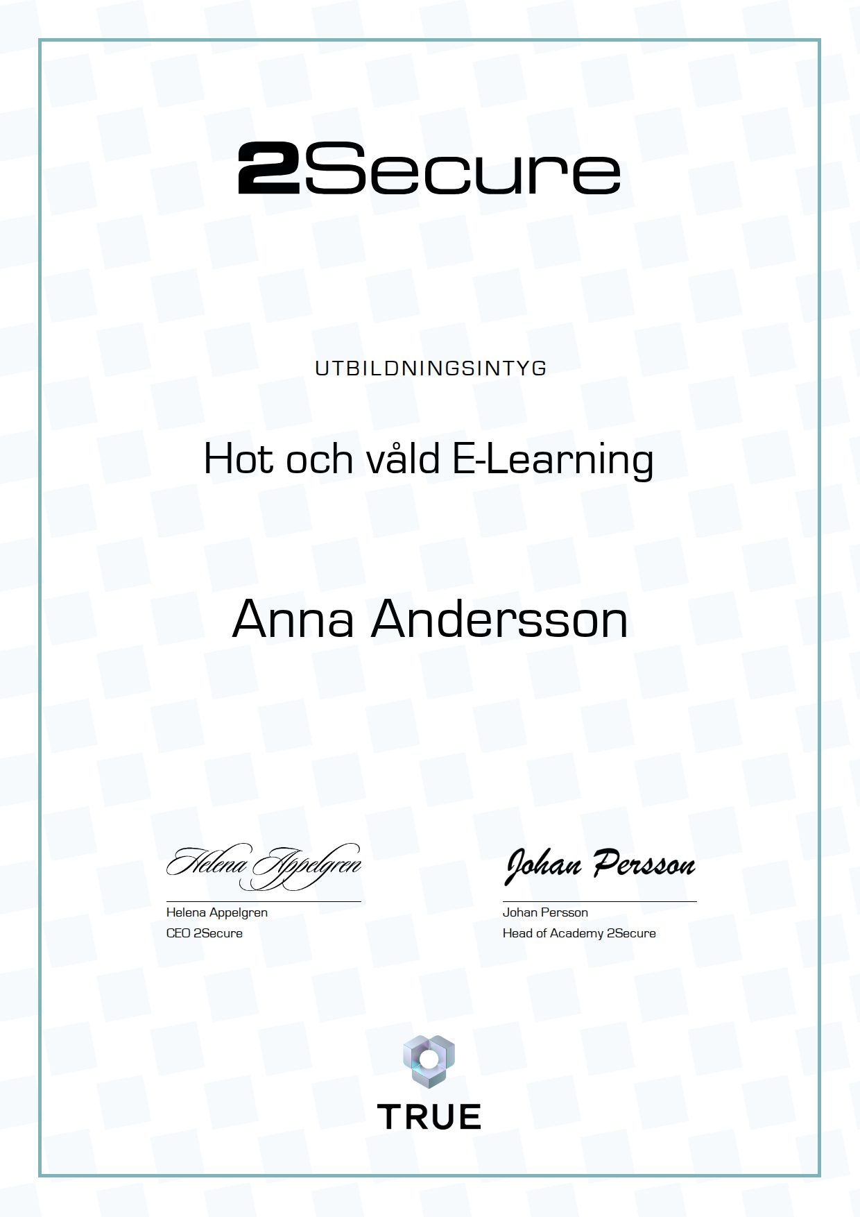 Example certificate for Hot och våld
E-Learning from 2Secure