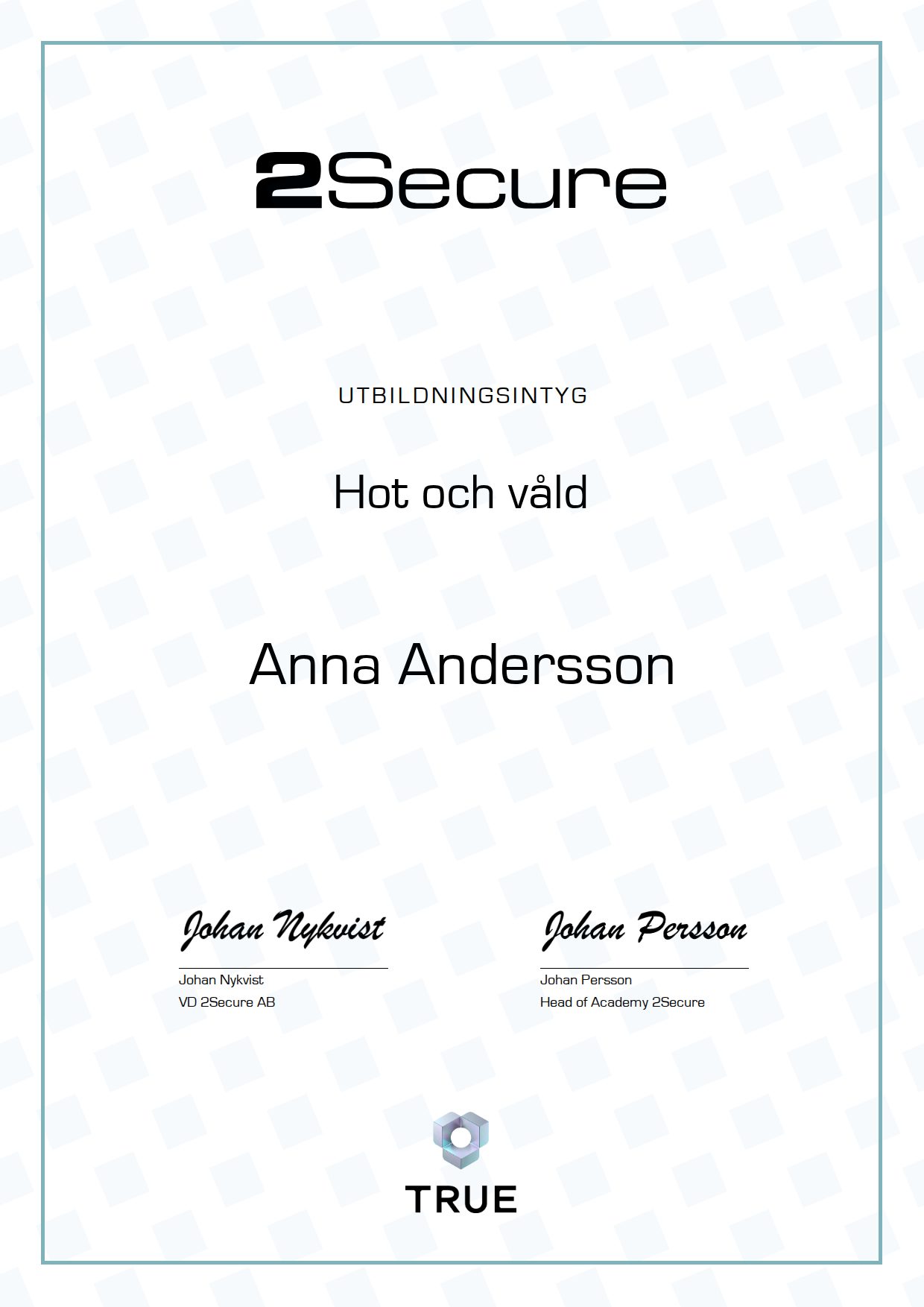 Example certificate for Hot och våld from 2Secure