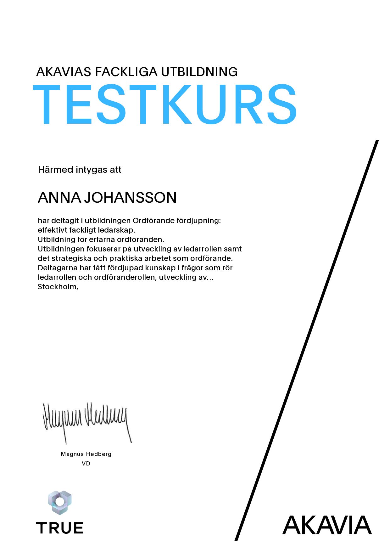 Exempel: diplom för Ordförande fördjupning: effektivt fackligt ledarskap från AKAVIA