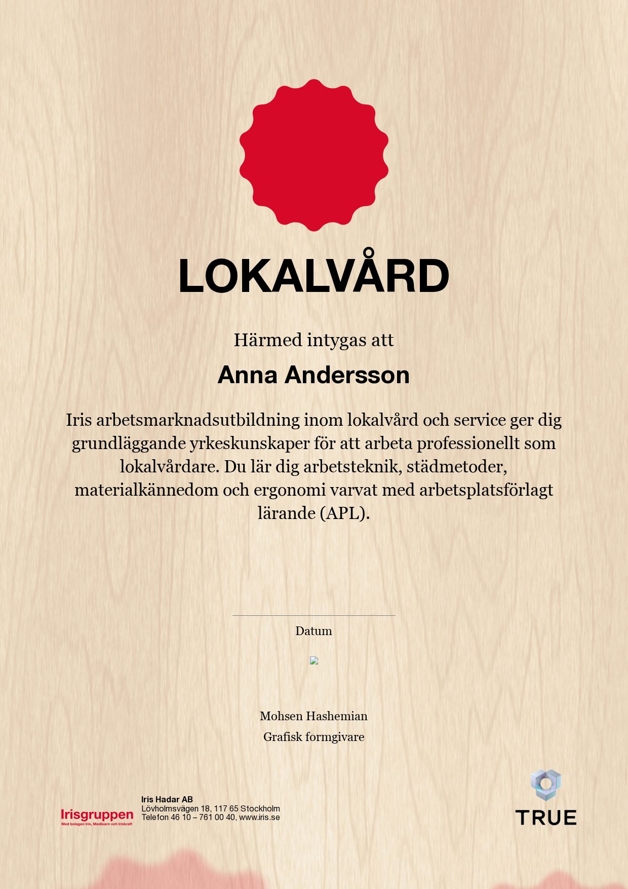 Exempel: diplom för Lokalvård från IRIS - Iris