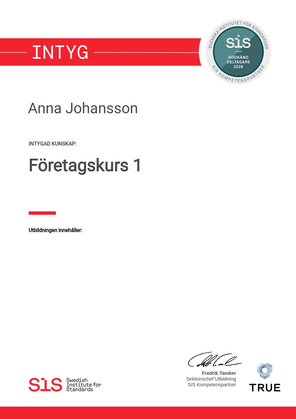 Exempel: kursintyg från SIS, med platshållarnamn