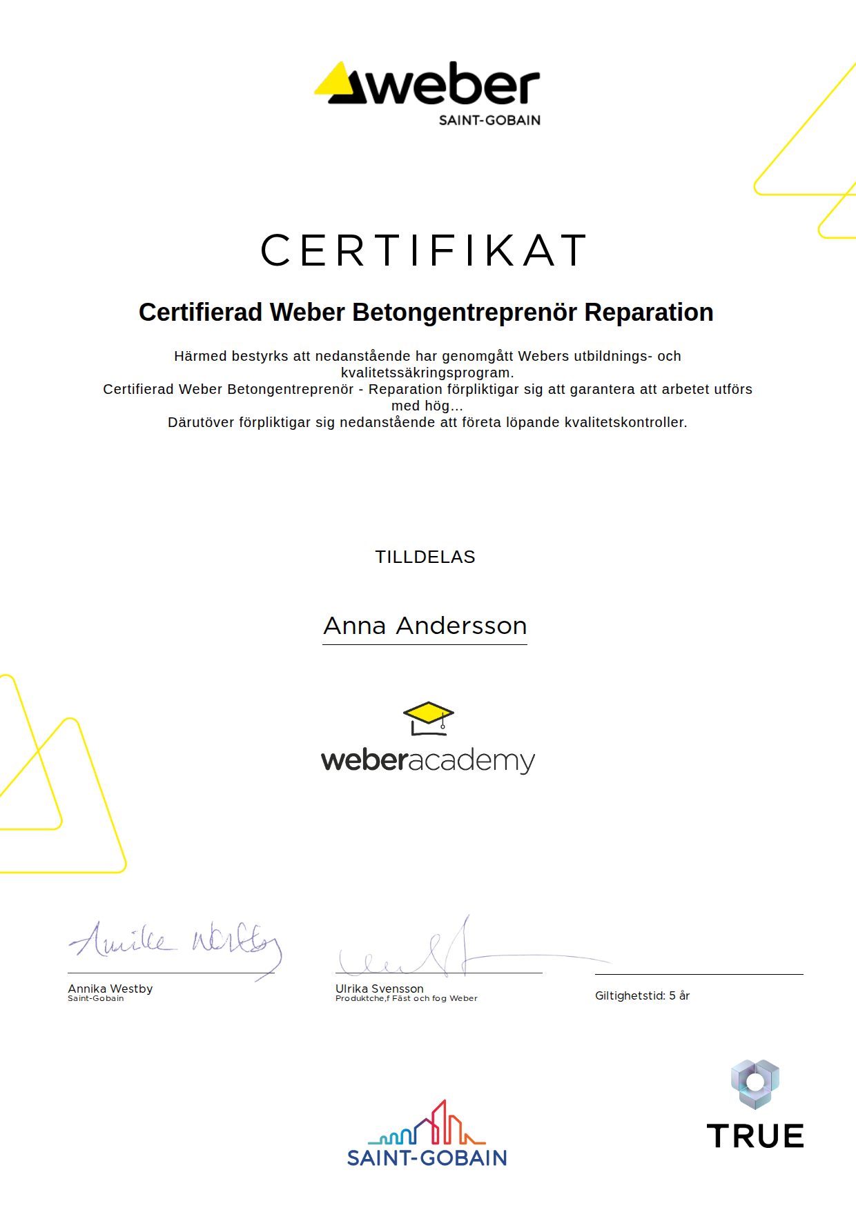 Example certificate for Certified Weber Concrete Contractor Repair from Weber Saint-Gobain Sweden