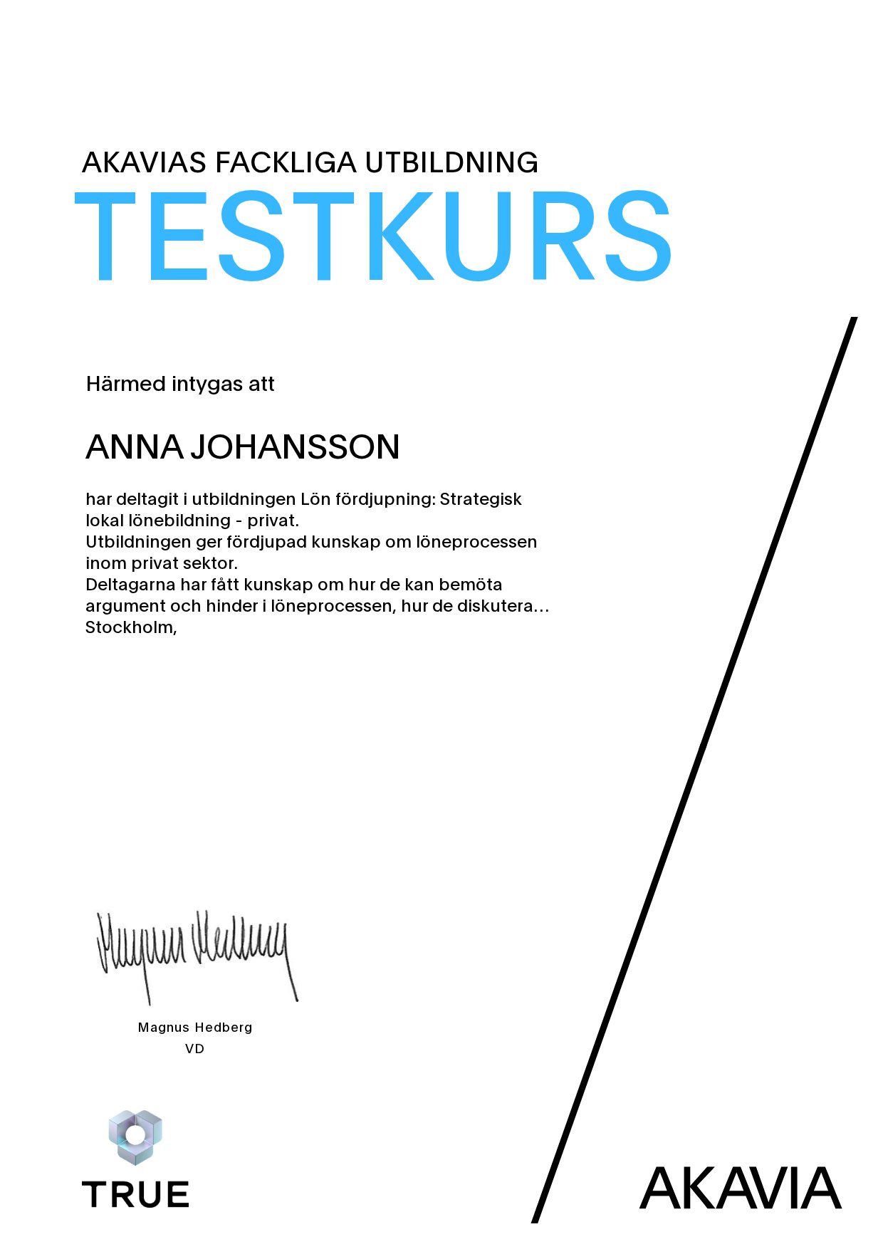 Exempel: diplom för Lön fördjupning: Strategisk lokal lönebildning - privat från AKAVIA