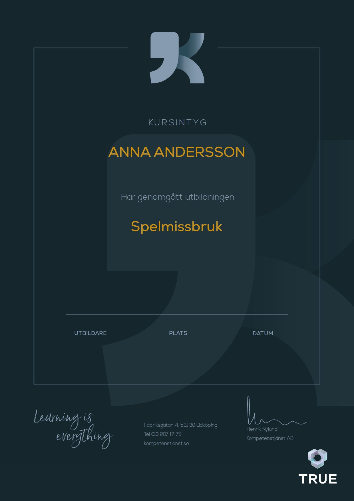 Exempel: diplom för Spelmissbruk från Kompetenstjänst