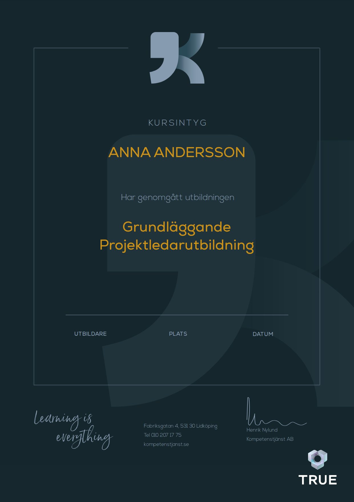 Exempel: diplom för Grundläggande Projektledarutbildning från Kompetenstjänst