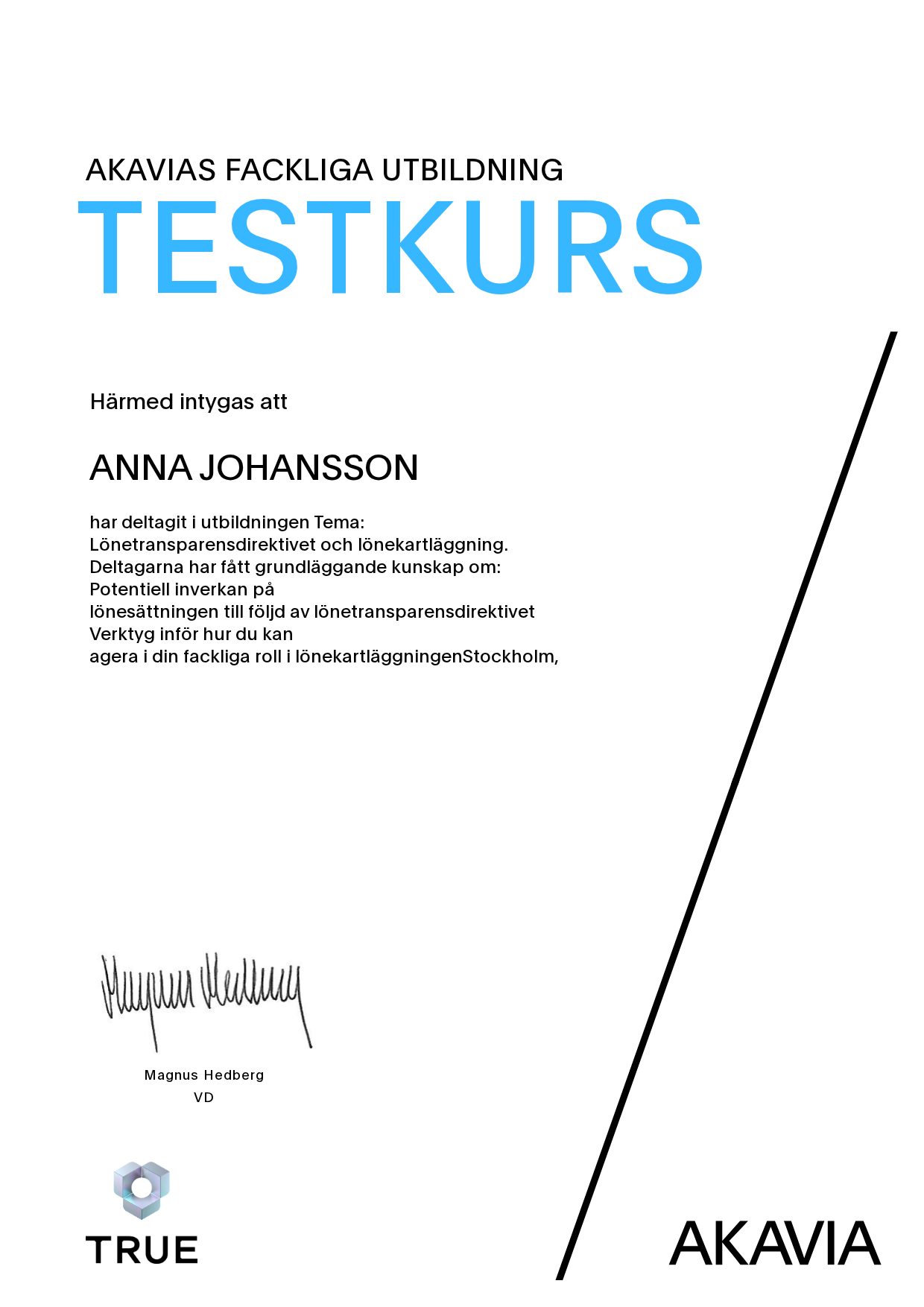 Exempel: diplom för Tema: Lönetransparensdirektivet och lönekartläggning från AKAVIA