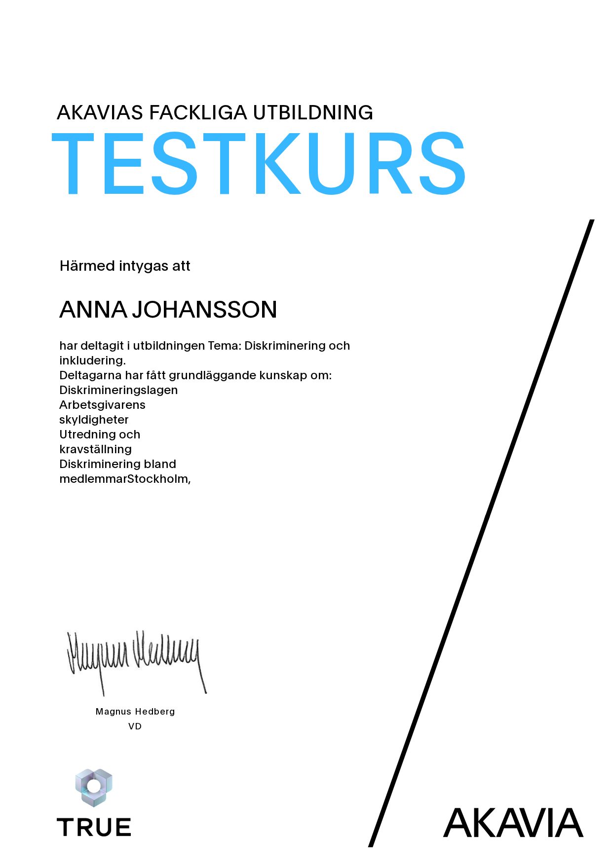 Exempel: diplom för Tema: Diskriminering och inkludering från AKAVIA