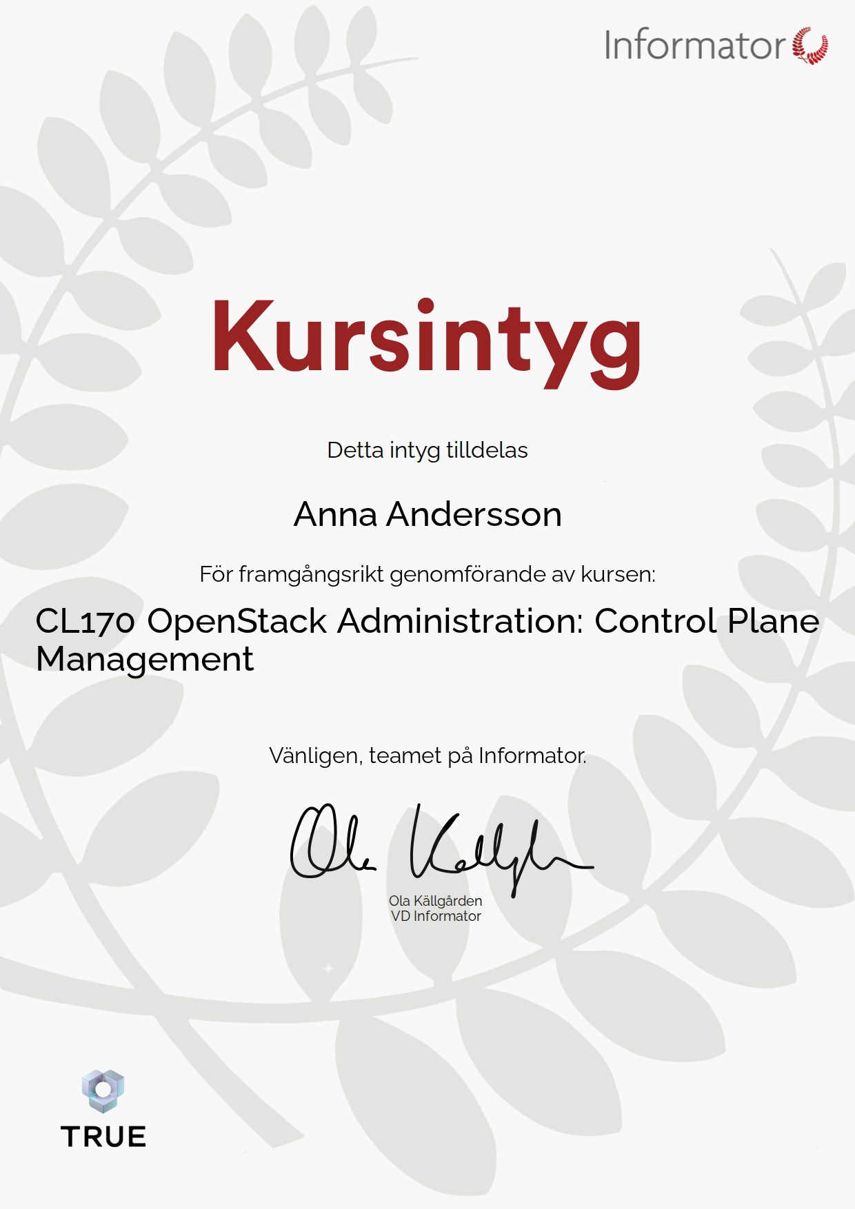 Example certificate for CL170 OpenStack Administration: Control Plane Management from Informator Utbildning
