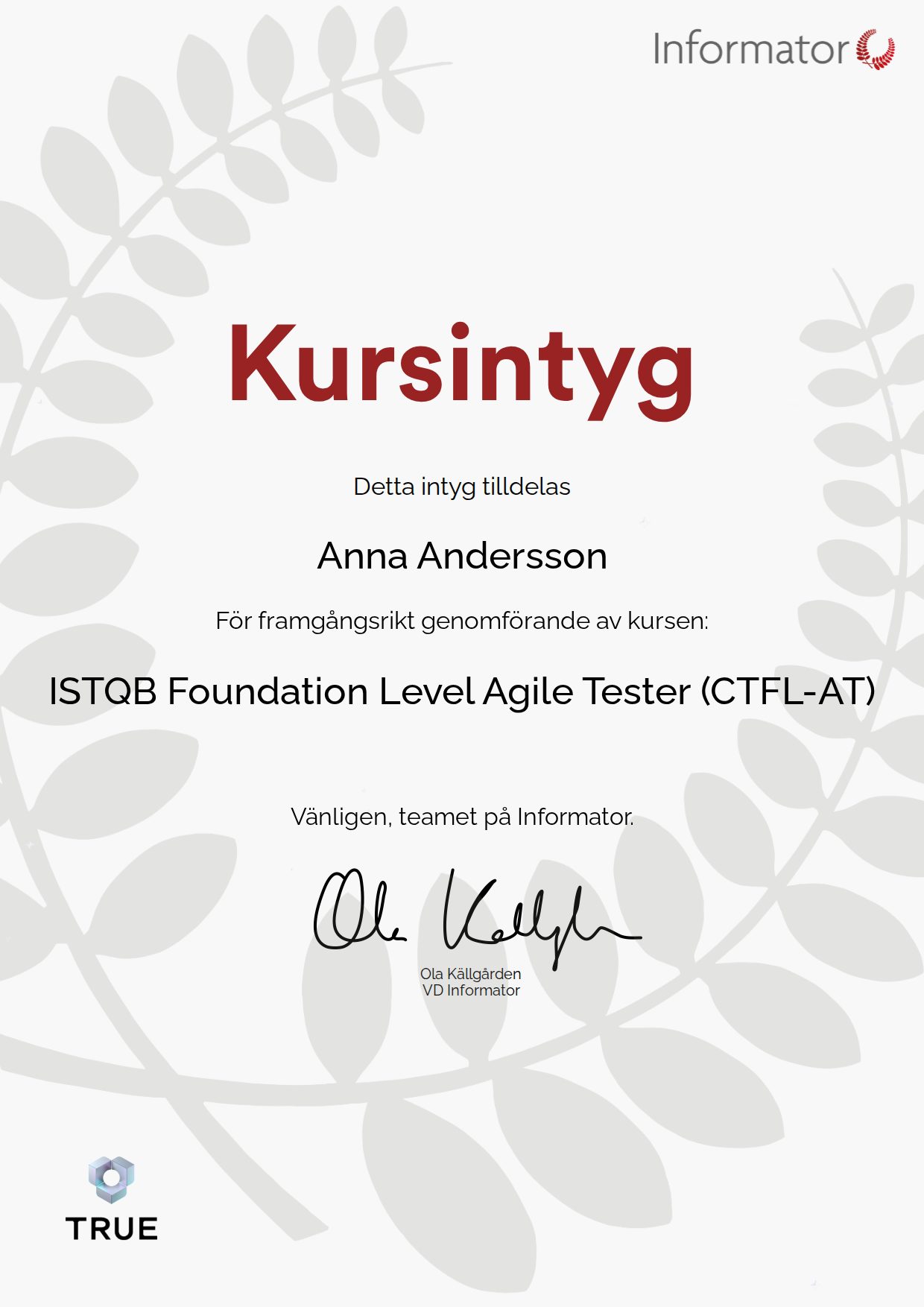 Exempel: diplom för ISTQB Foundation Level Agile Tester (CTFL-AT) från Informator Utbildning