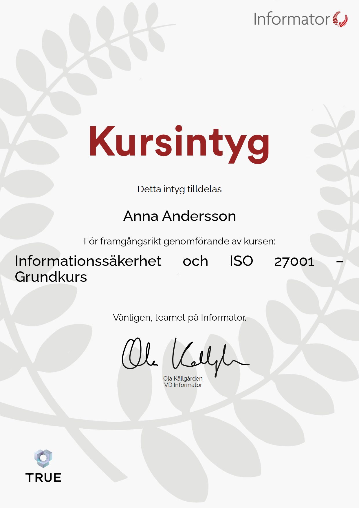Exempel: diplom för Informationssäkerhet och ISO 27001 – Grundkurs från Informator Utbildning