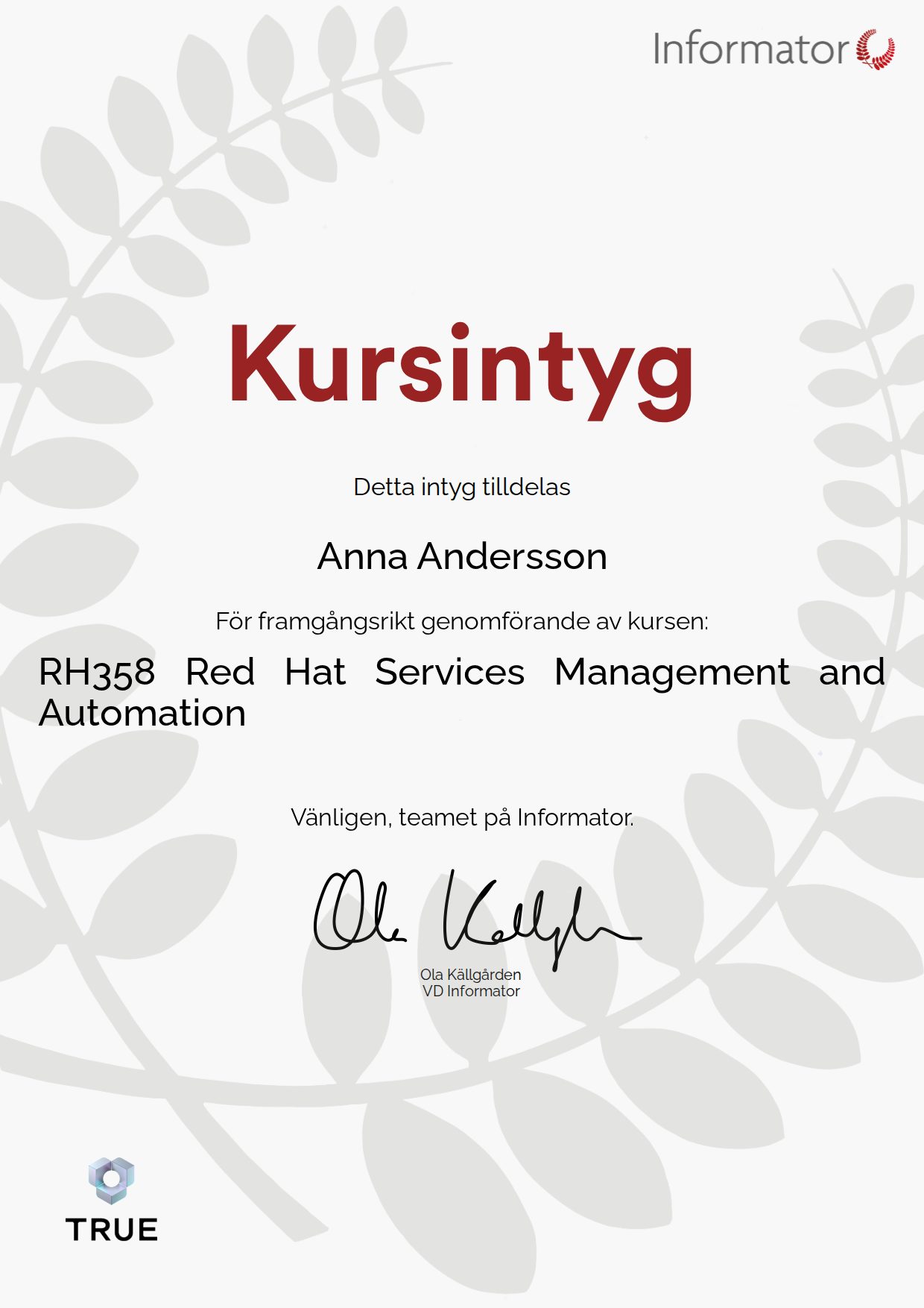 Example certificate for RH358 Red Hat Services Management and Automation from Informator Utbildning