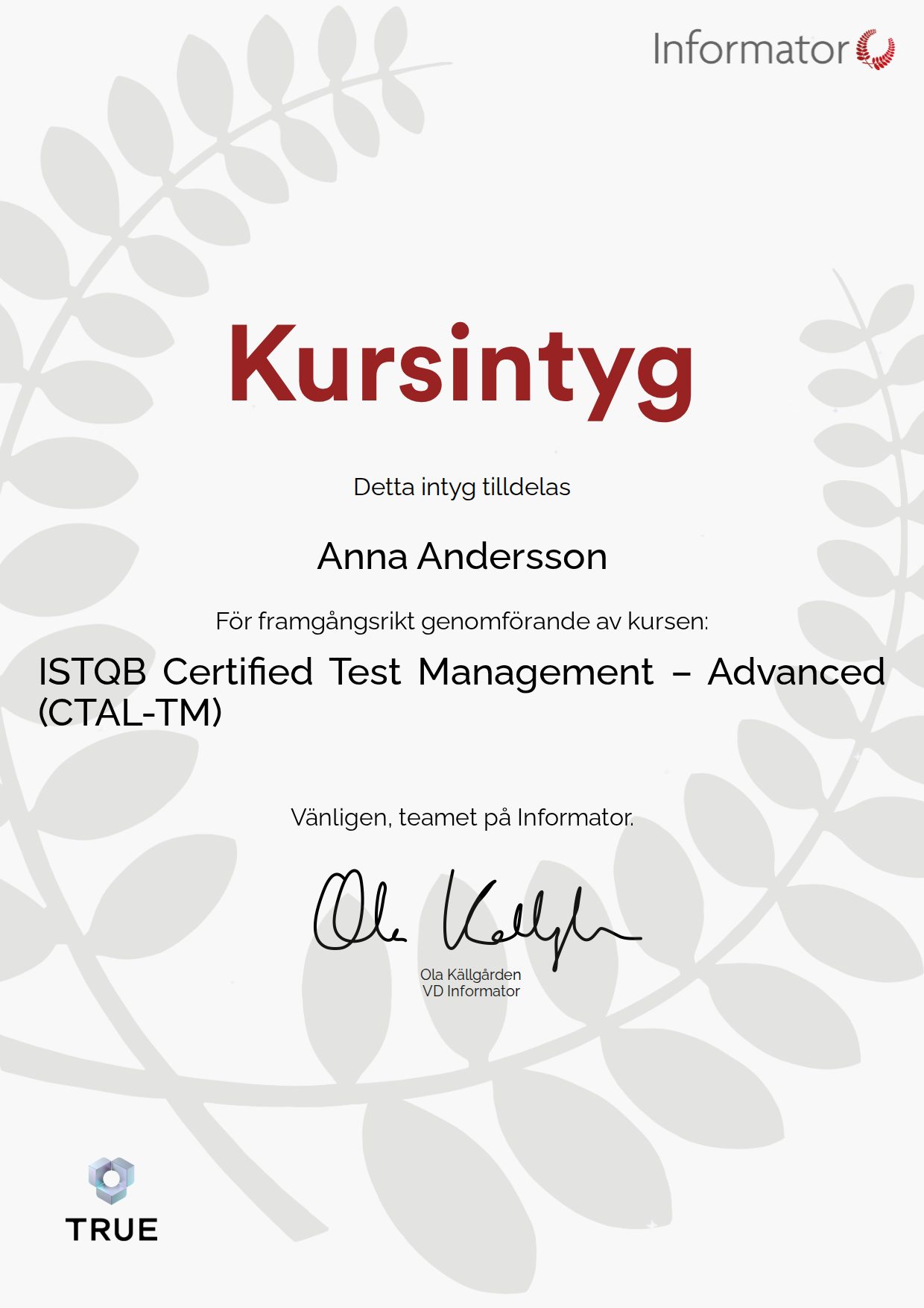 Exempel: diplom för ISTQB Certified Test Management – Advanced (CTAL-TM) från Informator Utbildning