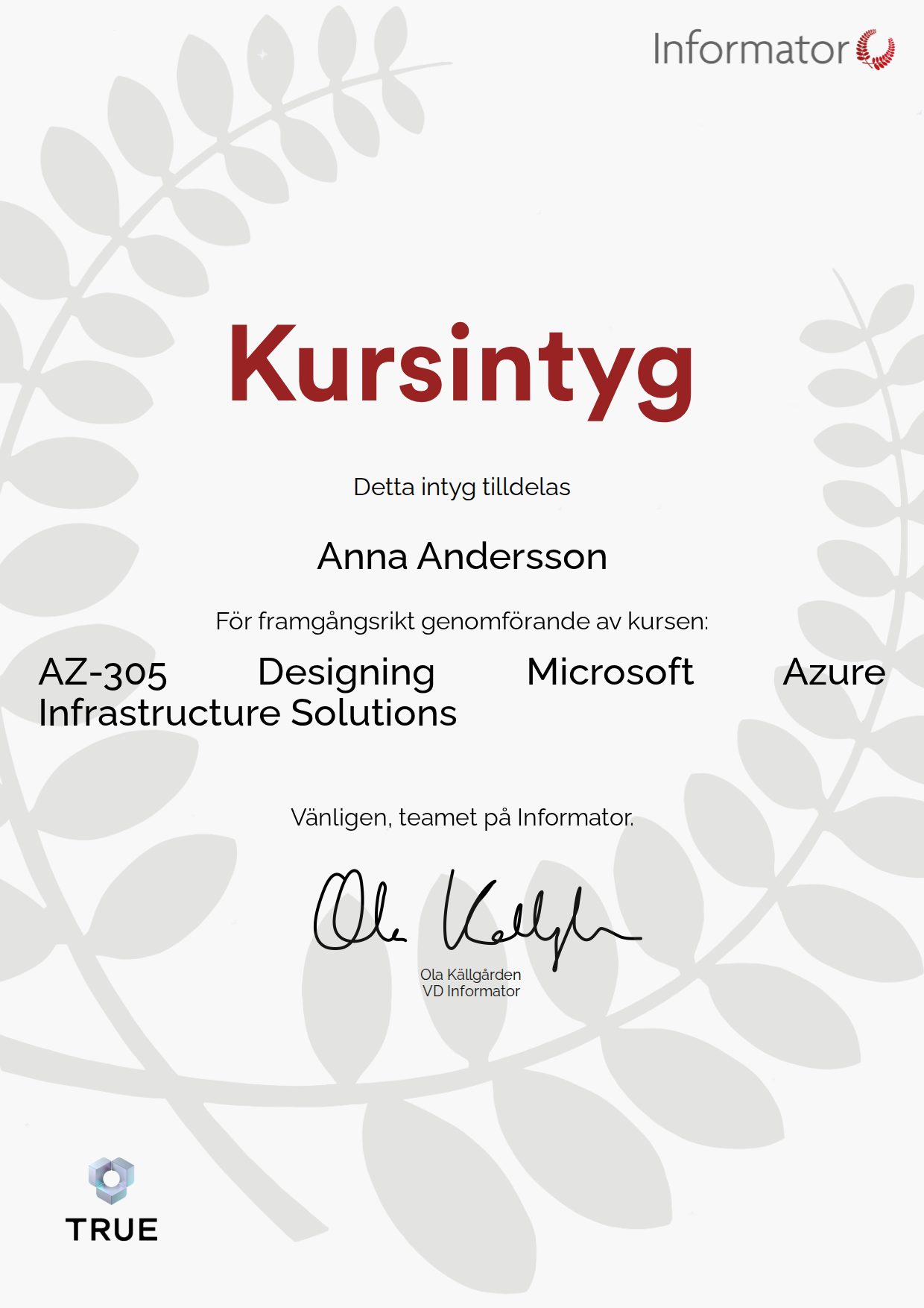 Exempel: diplom för AZ-305 Designing Microsoft Azure Infrastructure Solutions från Informator Utbildning